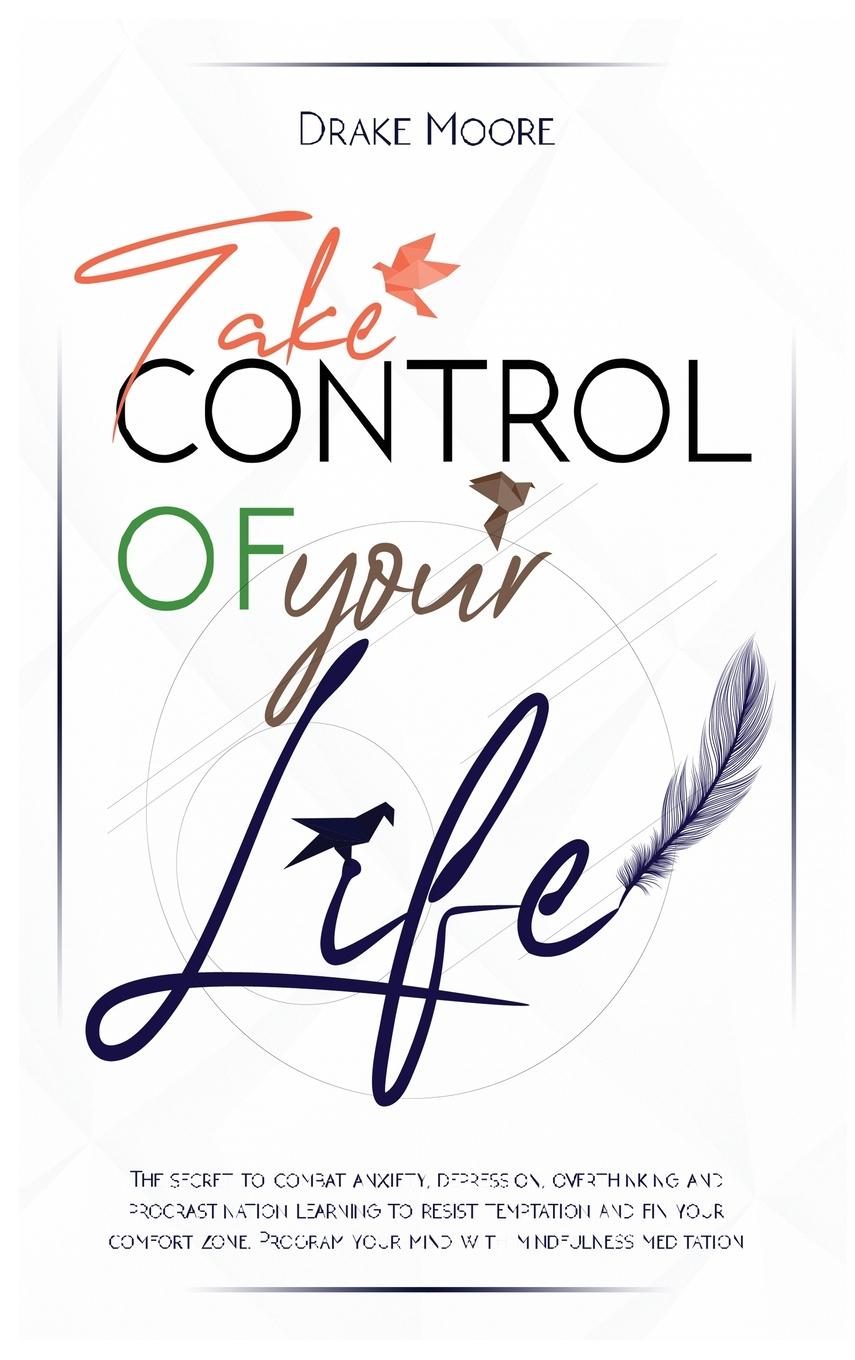 Take Control of Your Life