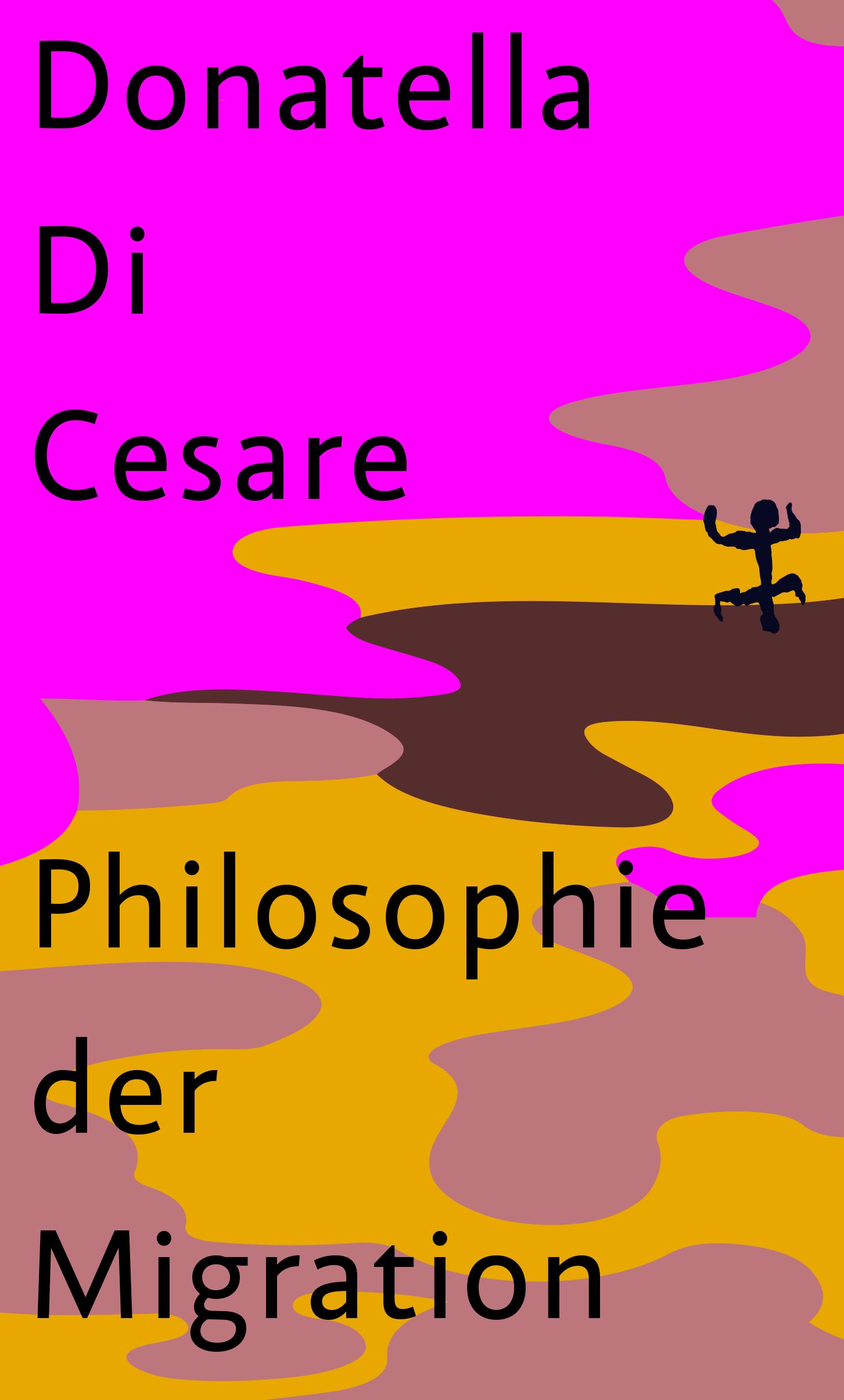 Philosophie der Migration