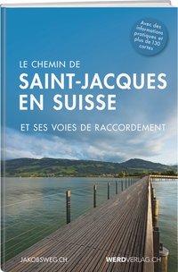 Le Chemin Suisse de Saint- Jacques