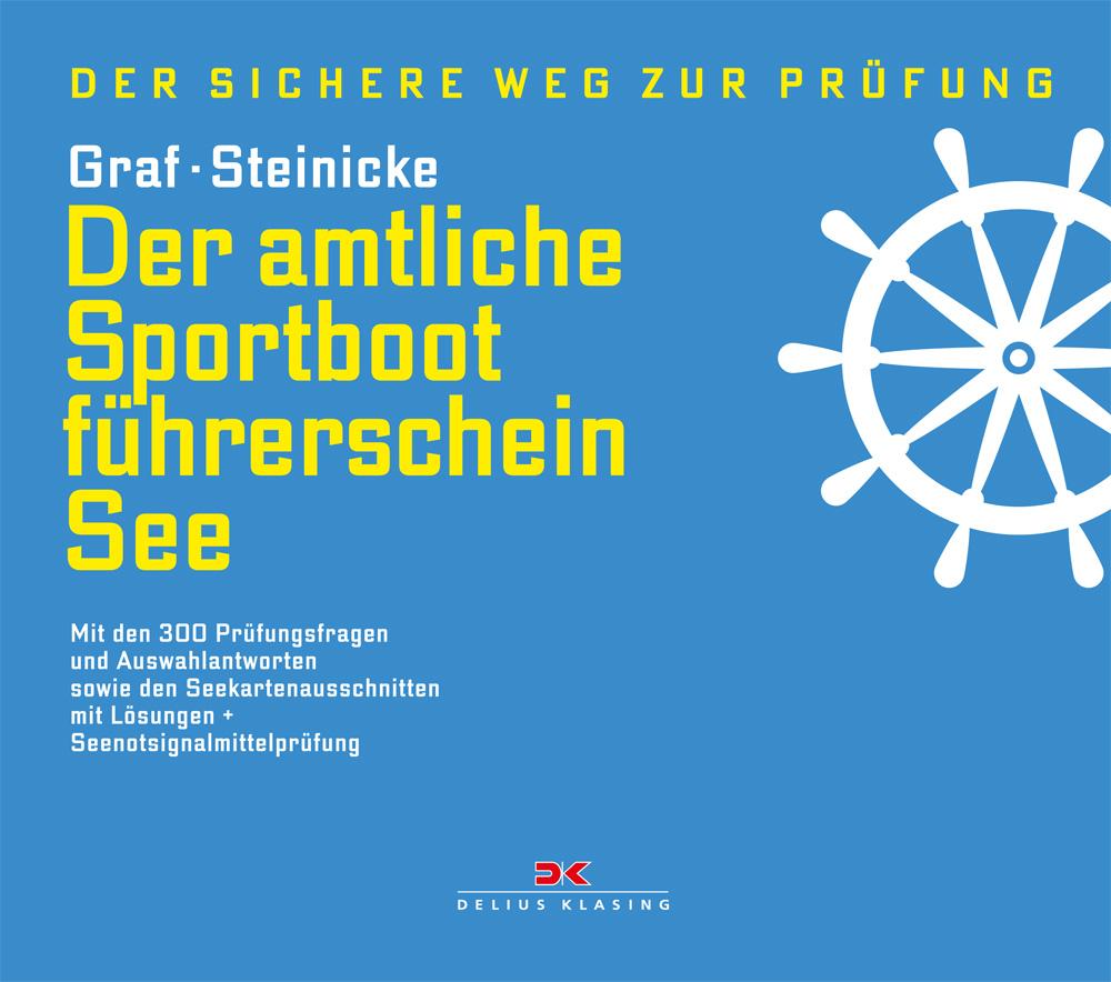 Der amtliche Sportbootführerschein See