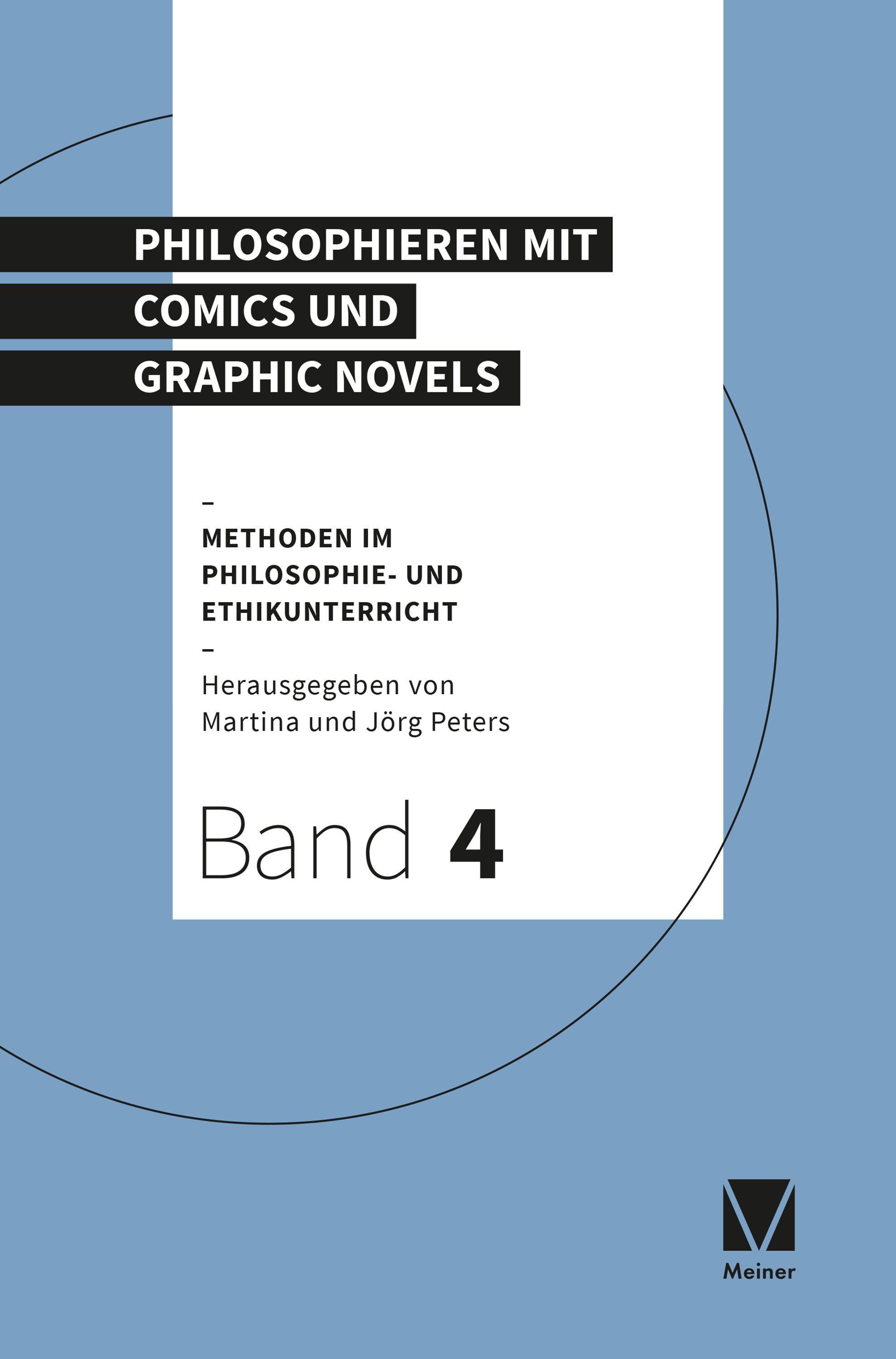 Philosophieren mit Comics und Graphic Novels