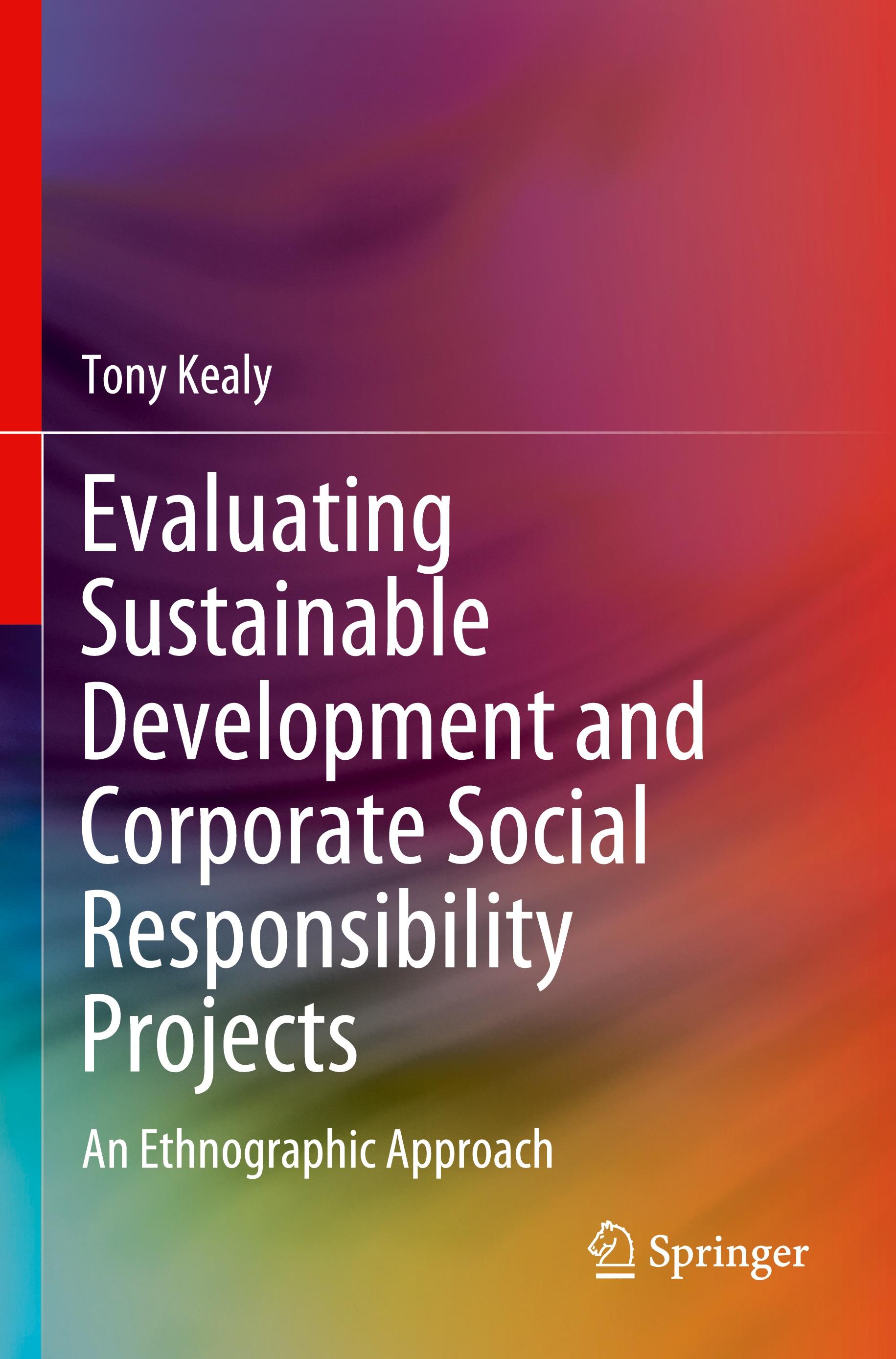 Evaluating Sustainable Development and Corporate Social Responsibility Projects