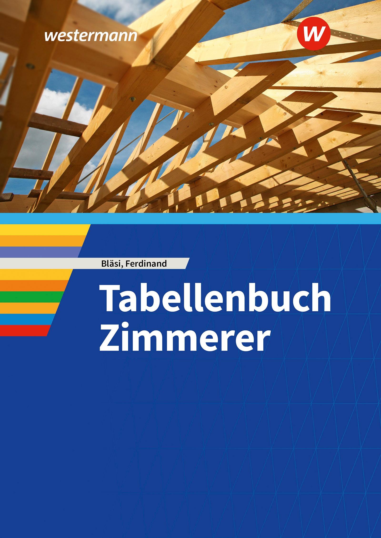 Tabellenbuch Zimmerer. Schulbuch