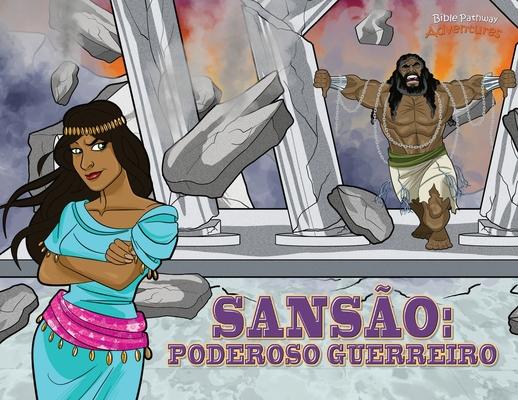 Sansão Poderoso Guerreiro: As aventuras de Sansão