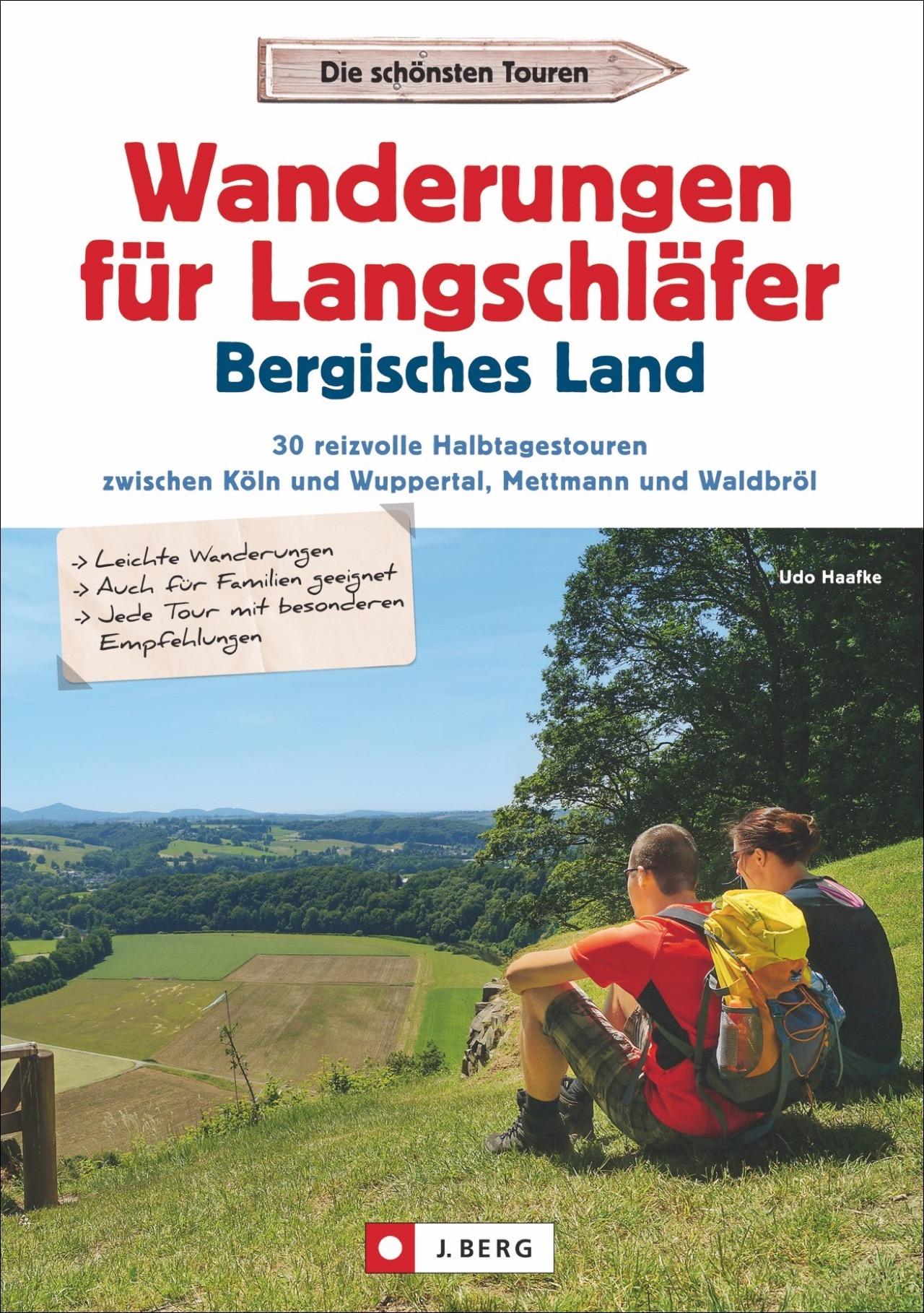 Wanderungen für Langschläfer Bergisches Land