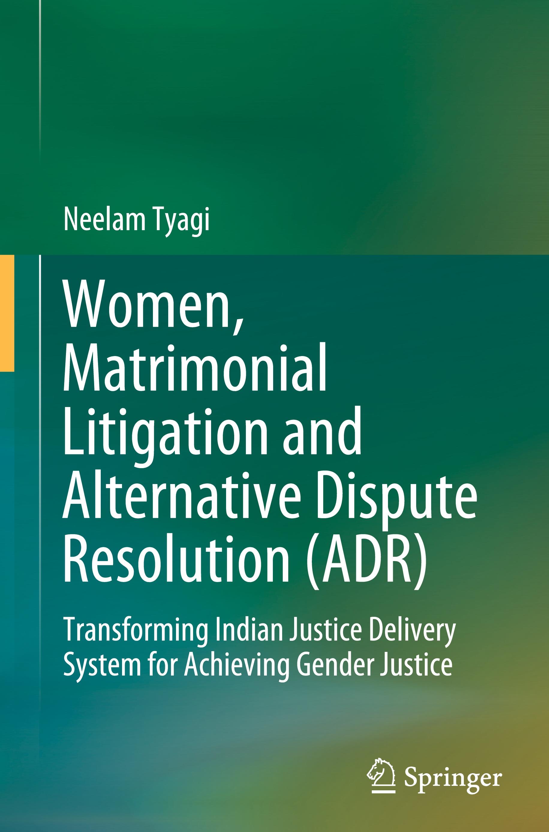 Women, Matrimonial Litigation and Alternative Dispute Resolution (ADR)