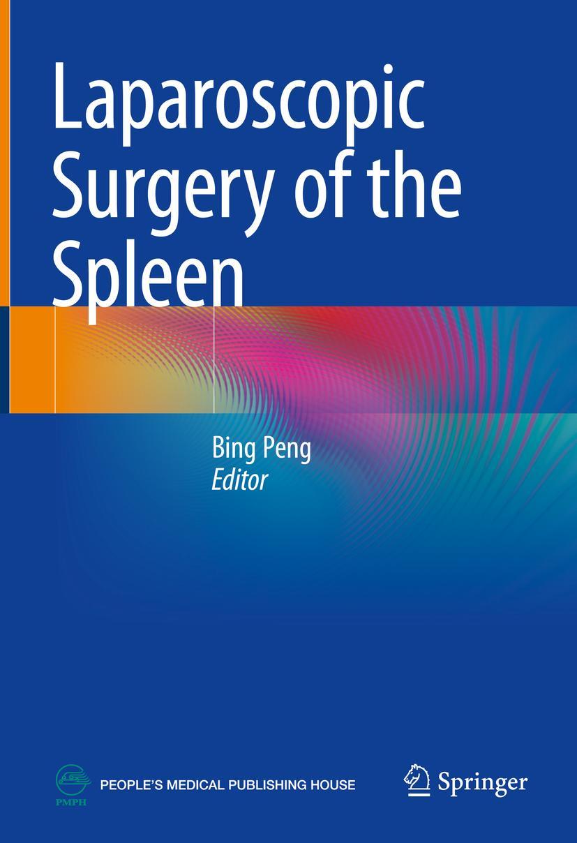 Laparoscopic Surgery of the Spleen