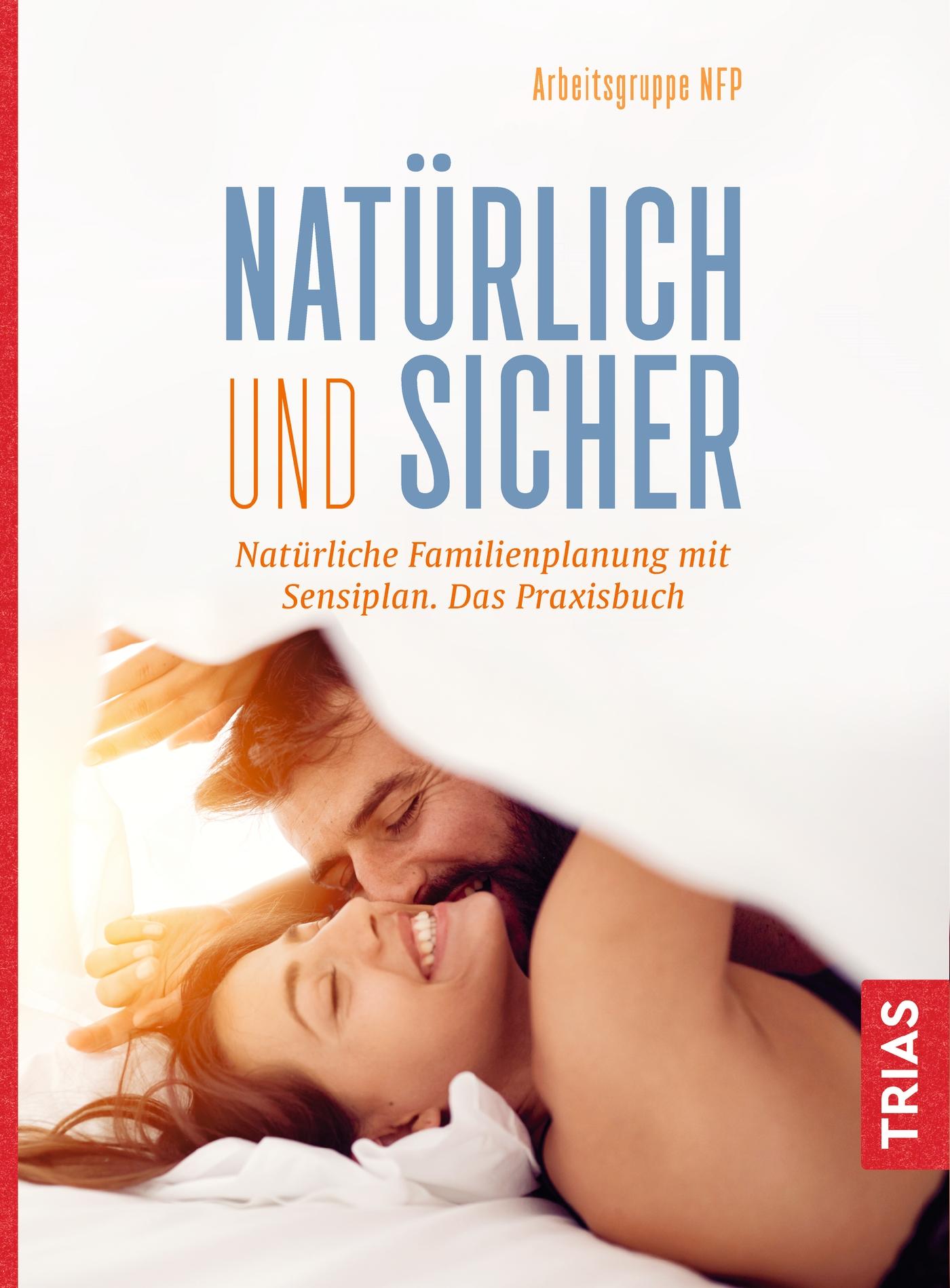 Natürlich und sicher