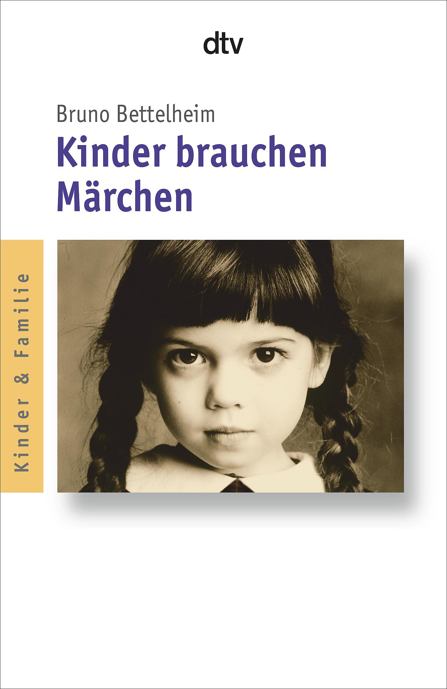 Kinder brauchen Märchen