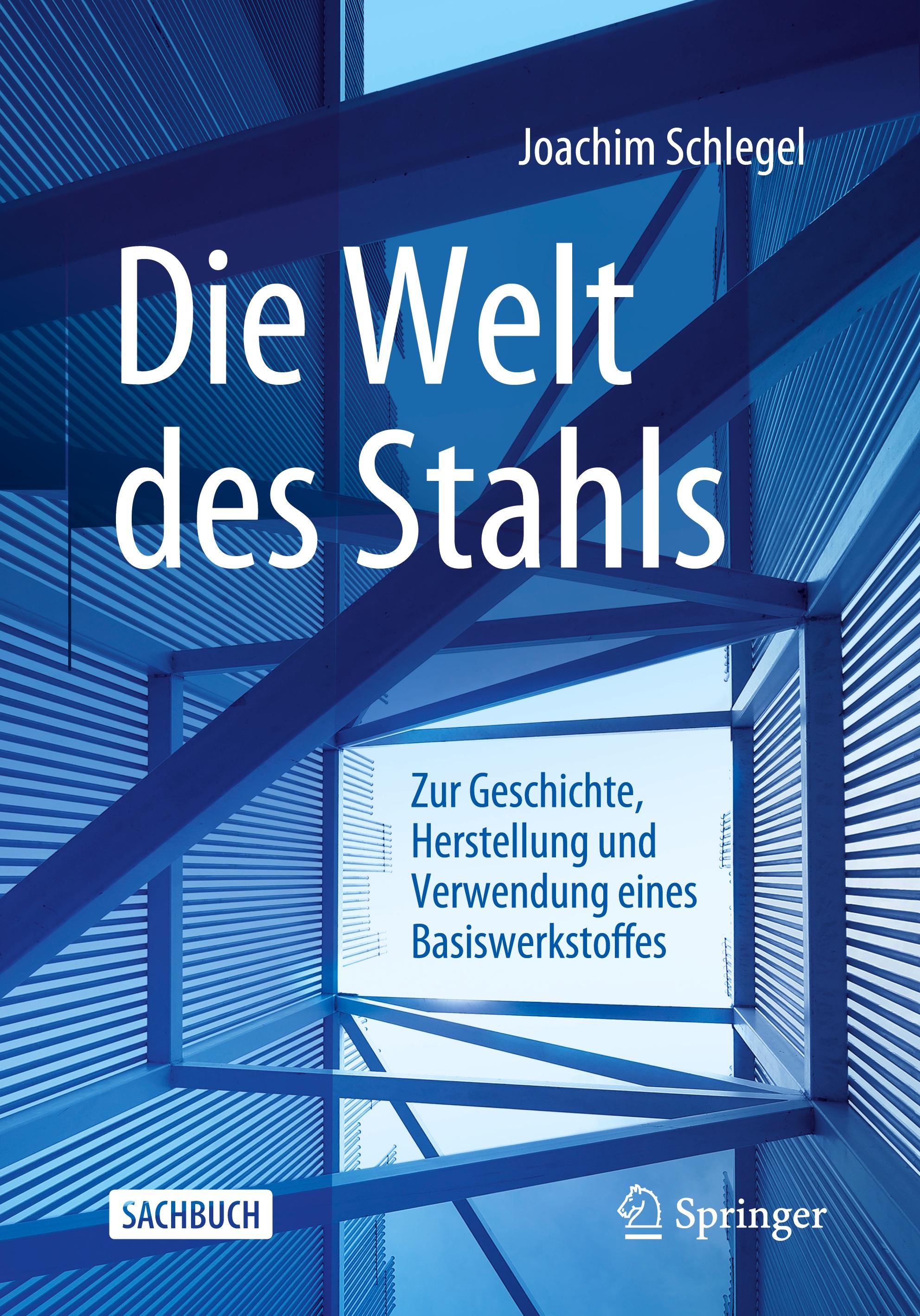 Die Welt des Stahls