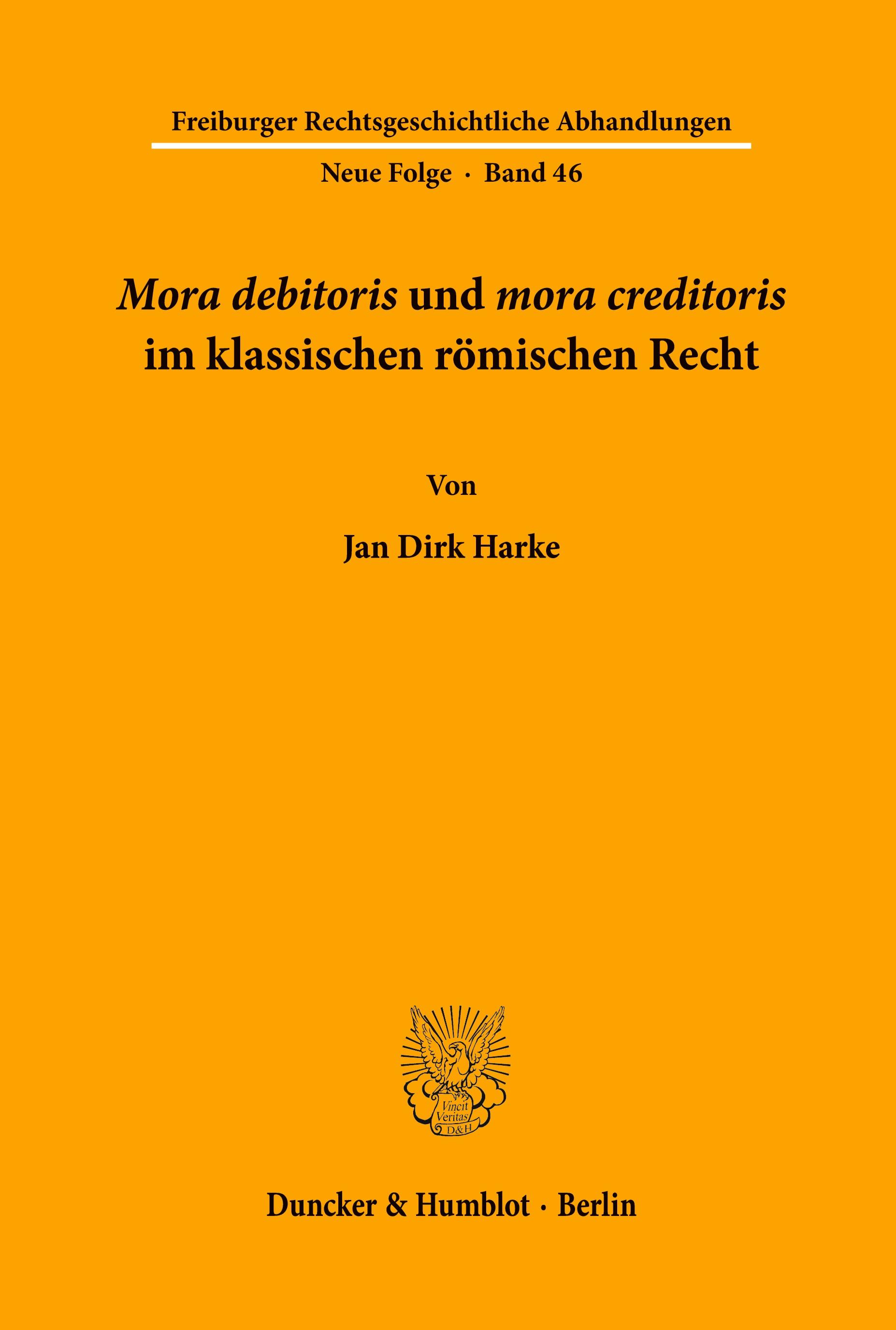 "Mora debitoris" und "mora creditoris" im klassischen römischen Recht.