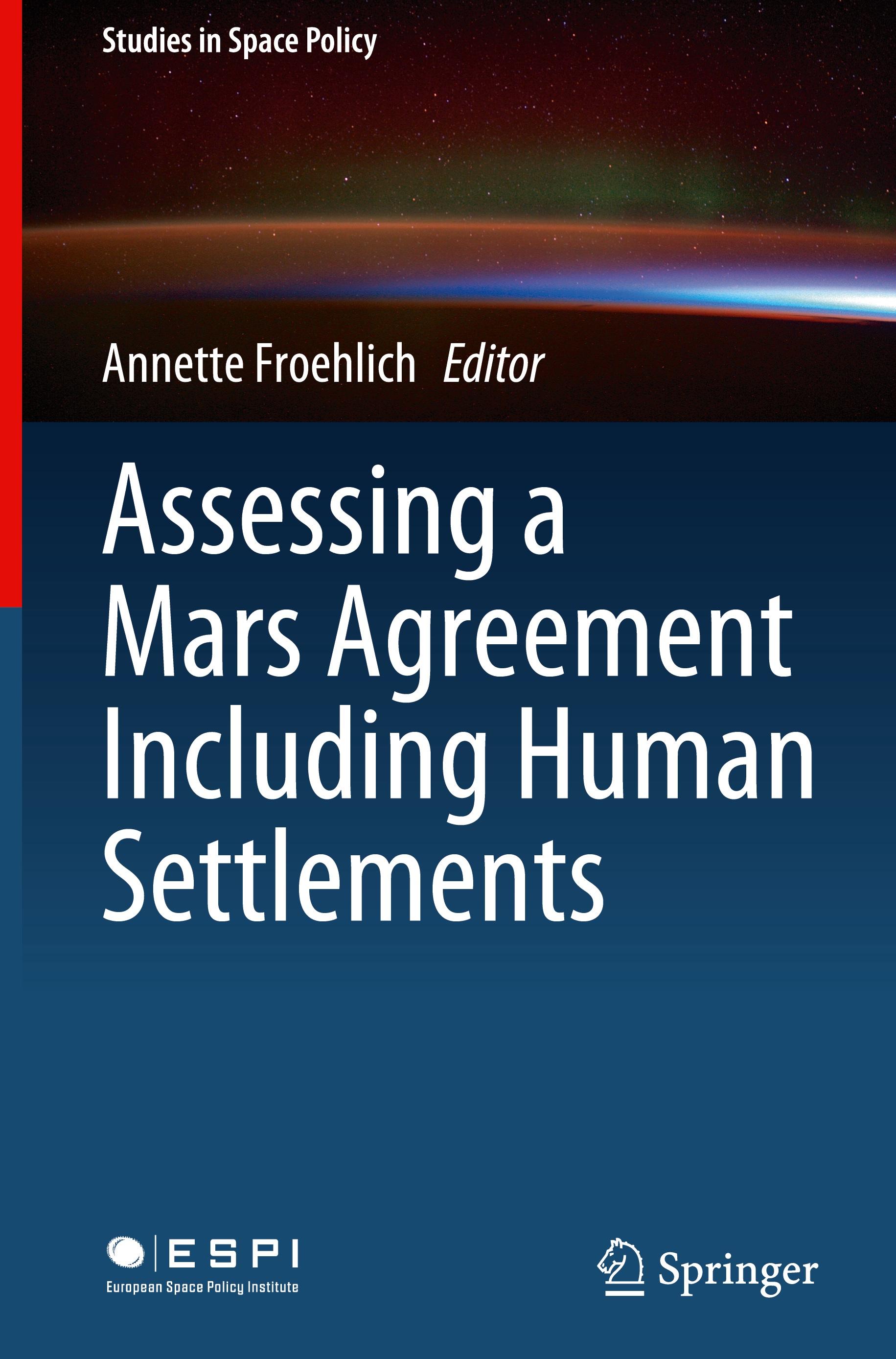 Assessing a Mars Agreement Including Human Settlements