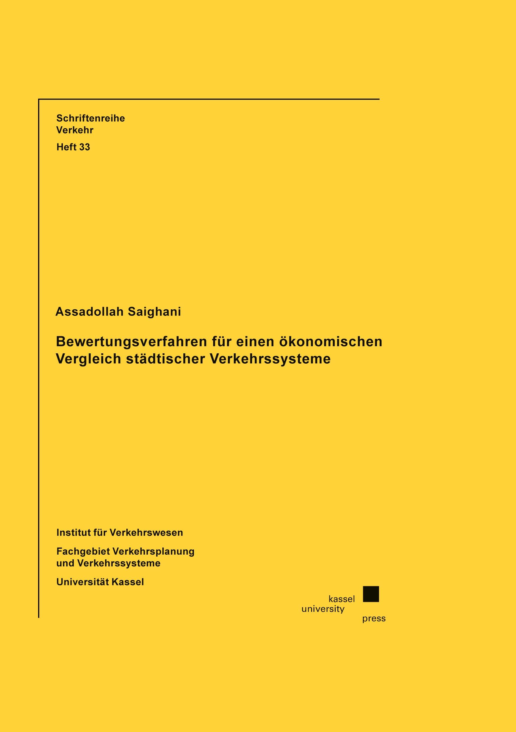 Bewertungsverfahren für einen ökonomischen Vergleich städtischer Verkehrssysteme