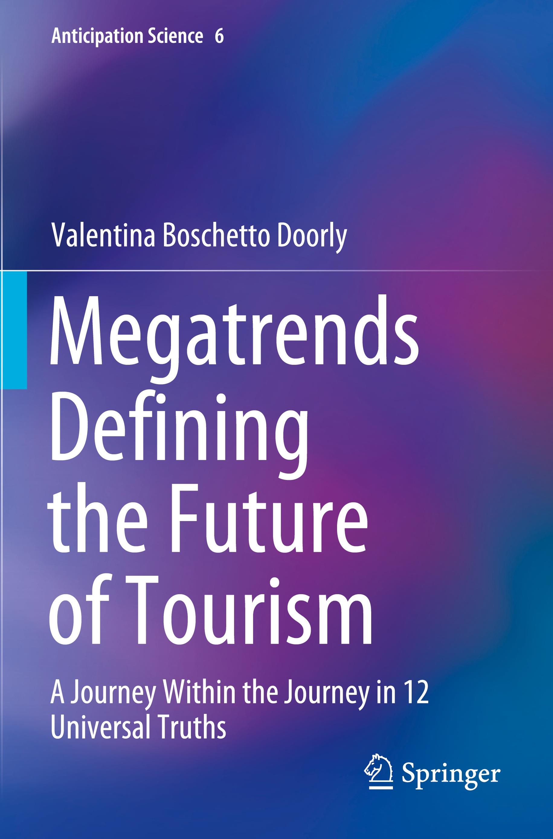 Megatrends Defining the Future of Tourism