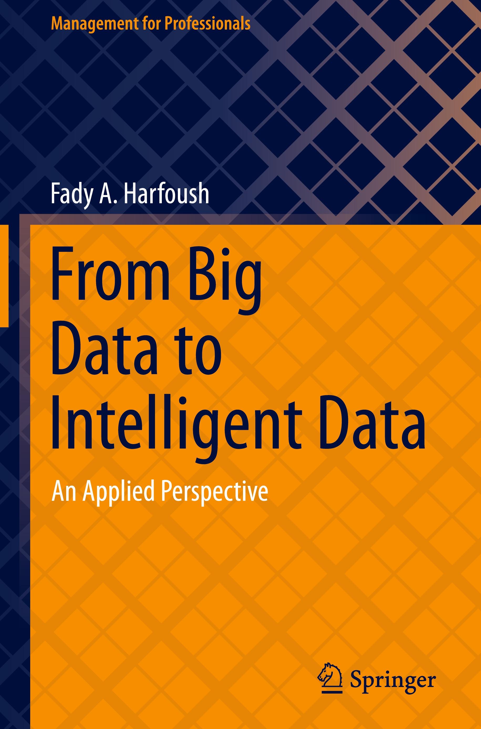 From Big Data to Intelligent Data