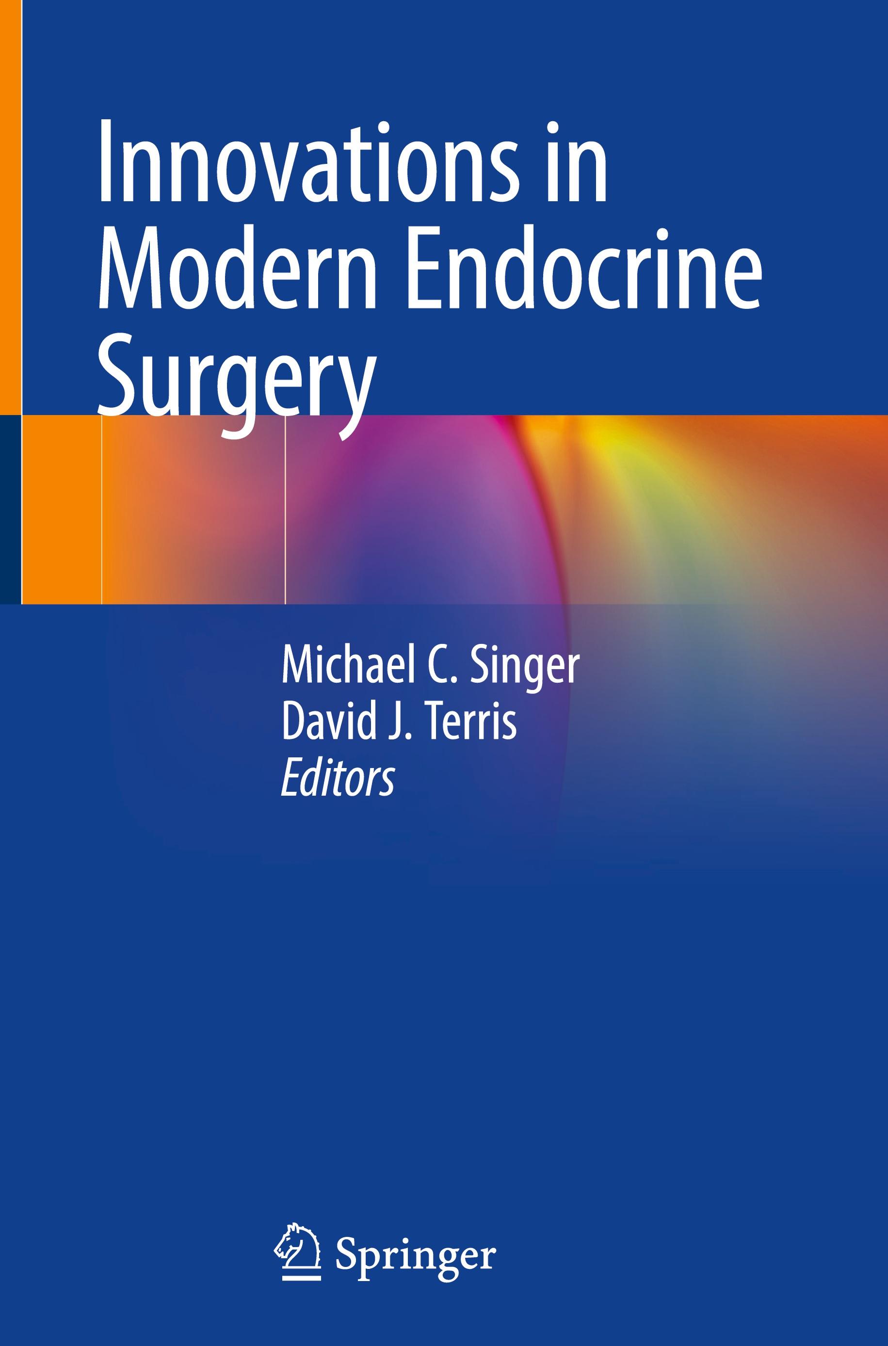 Innovations in Modern Endocrine Surgery