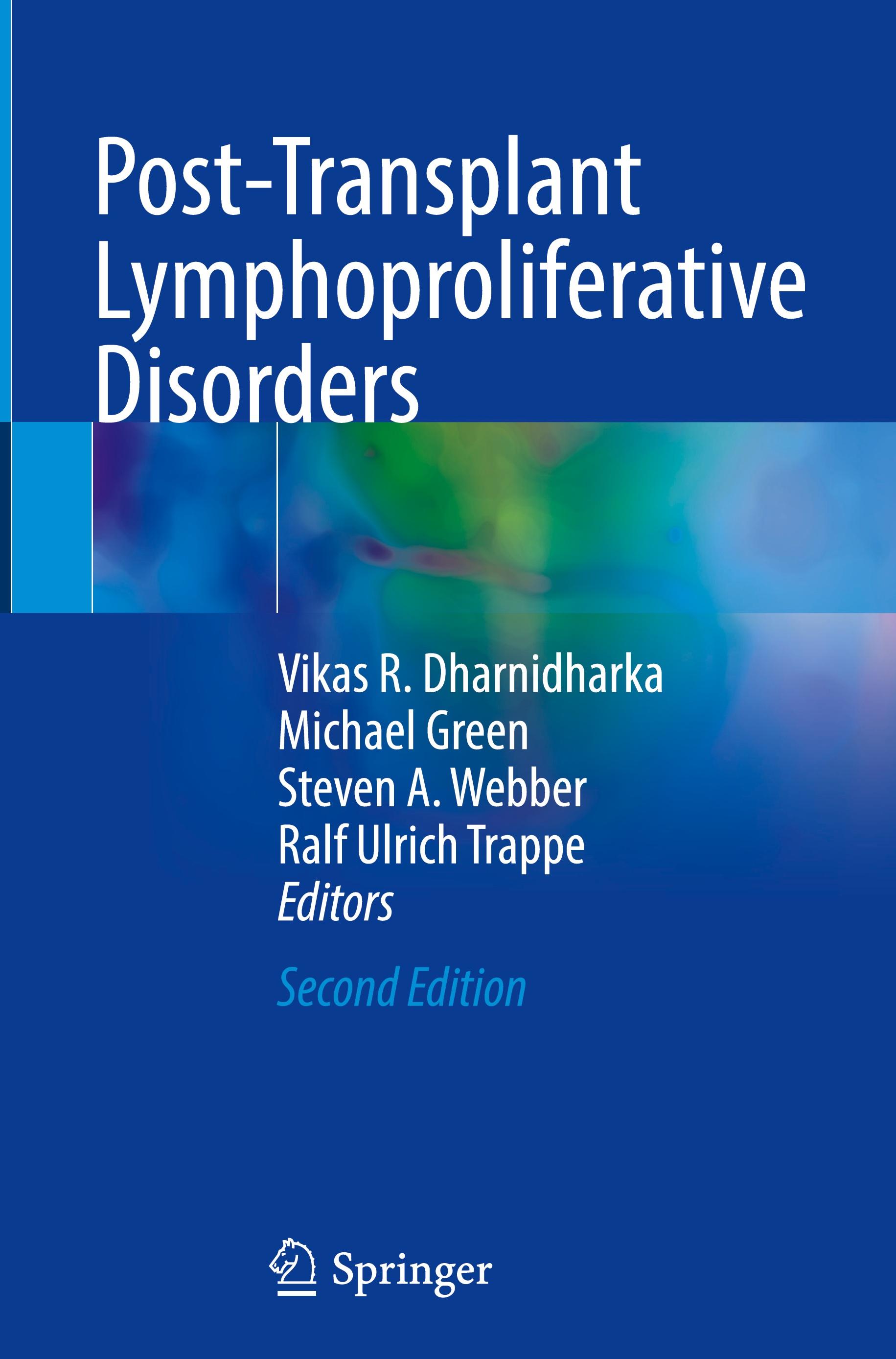 Post-Transplant Lymphoproliferative Disorders