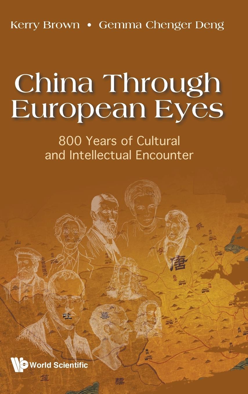 CHINA THROUGH EUROPEAN EYES