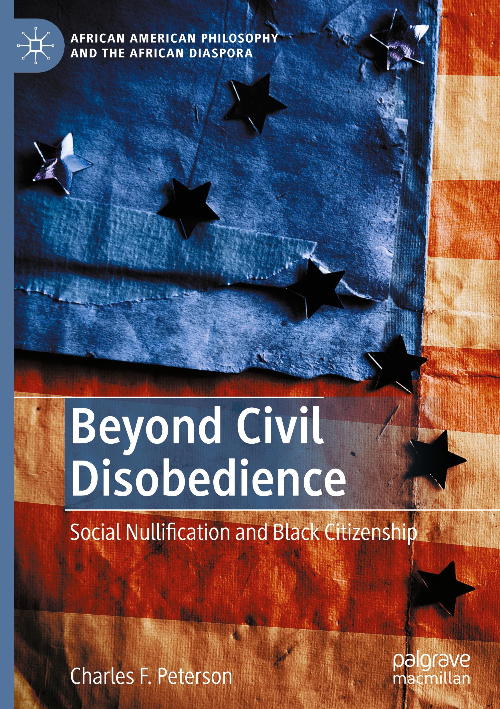 Beyond Civil Disobedience