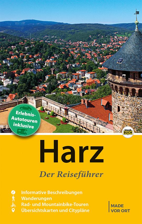 Harz - Der Reiseführer