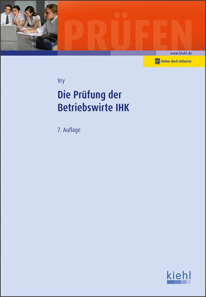 Die Prüfung der Betriebswirte IHK