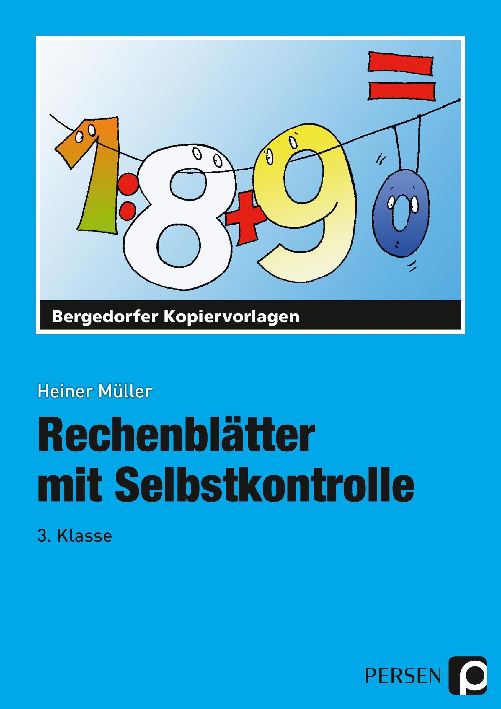 Rechenblätter mit Selbstkontrolle - 3. Klasse