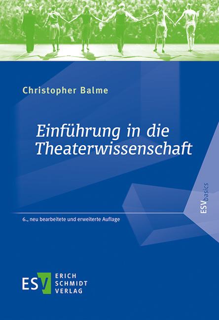 Einführung in die Theaterwissenschaft