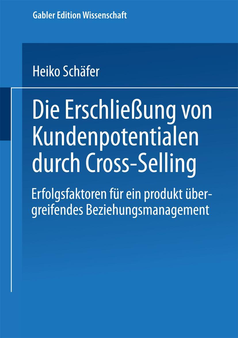 Die Erschließung von Kundenpotentialen durch Cross-Selling