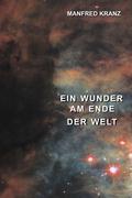 Ein Wunder am Ende der Welt