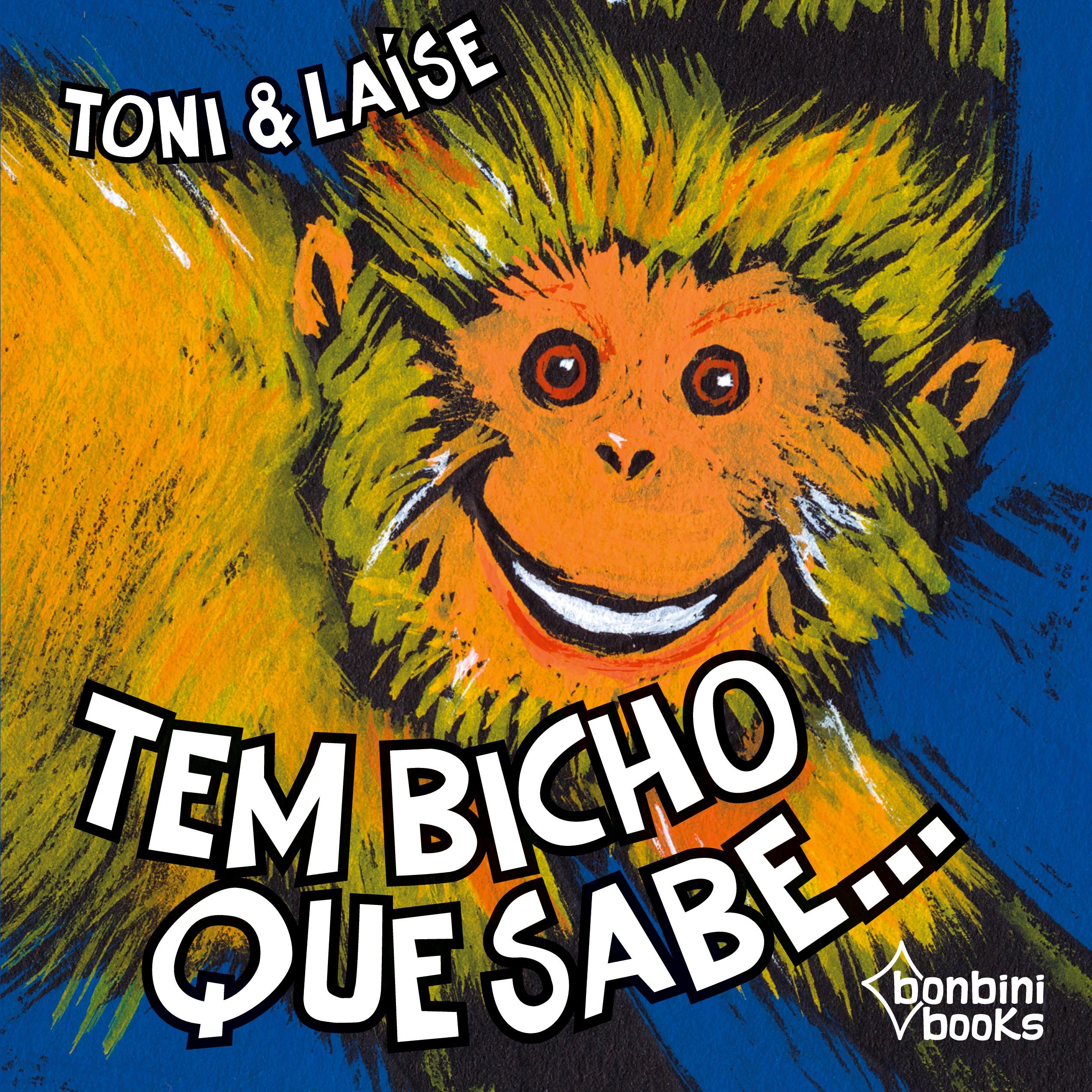 TEM BICHO QUE SABE...