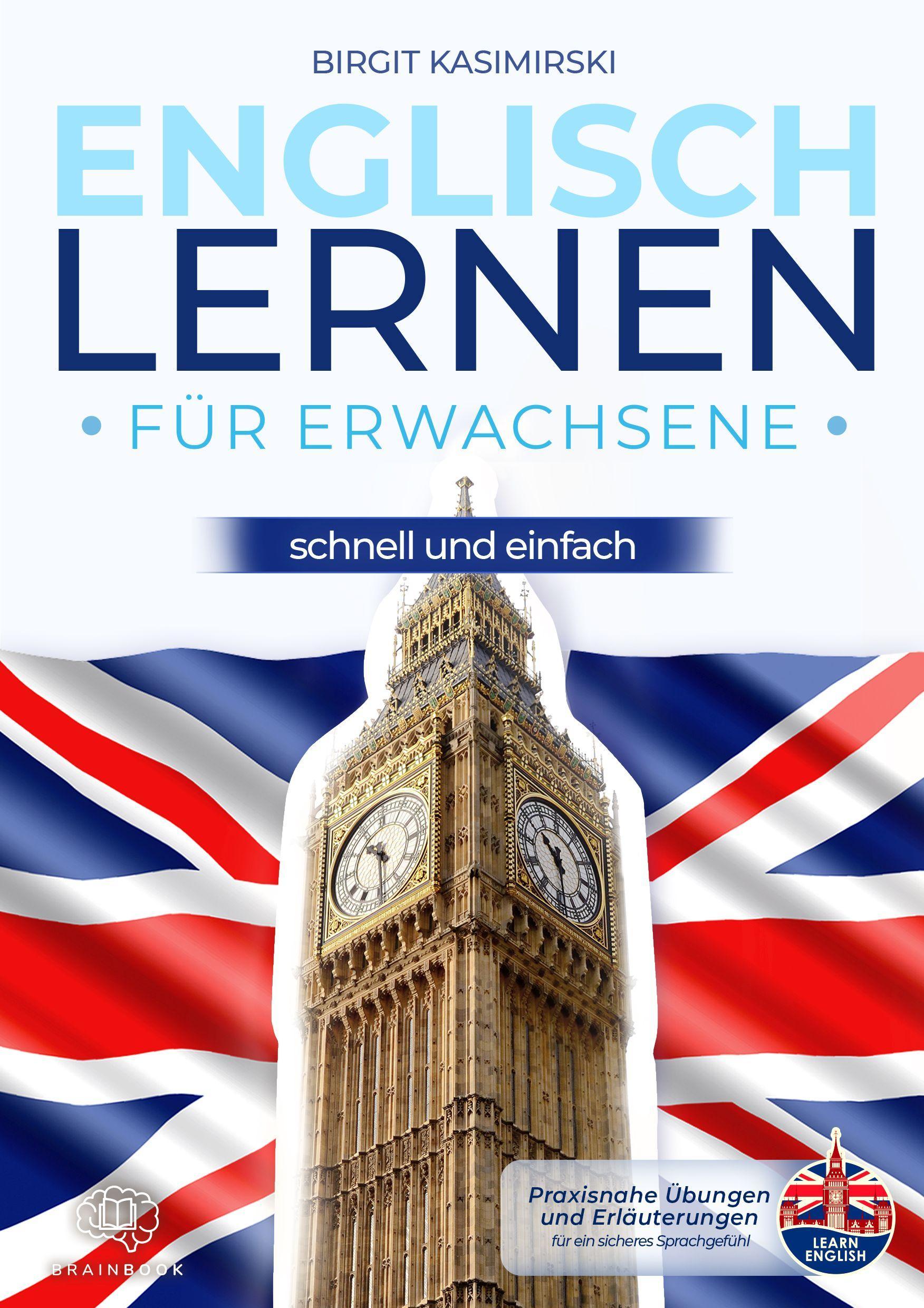 Englisch lernen für Erwachsene - schnell und einfach