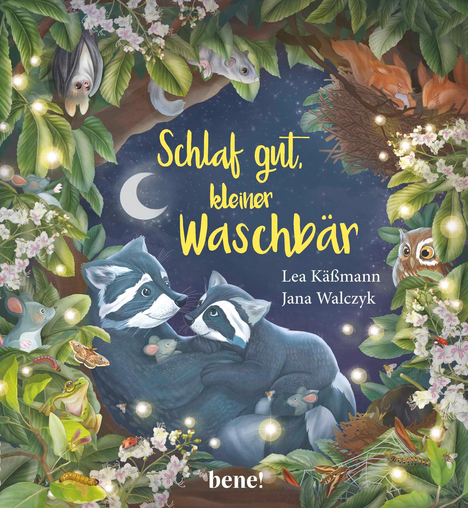 Schlaf gut, kleiner Waschbär - ein Bilderbuch für Kinder ab 2 Jahren