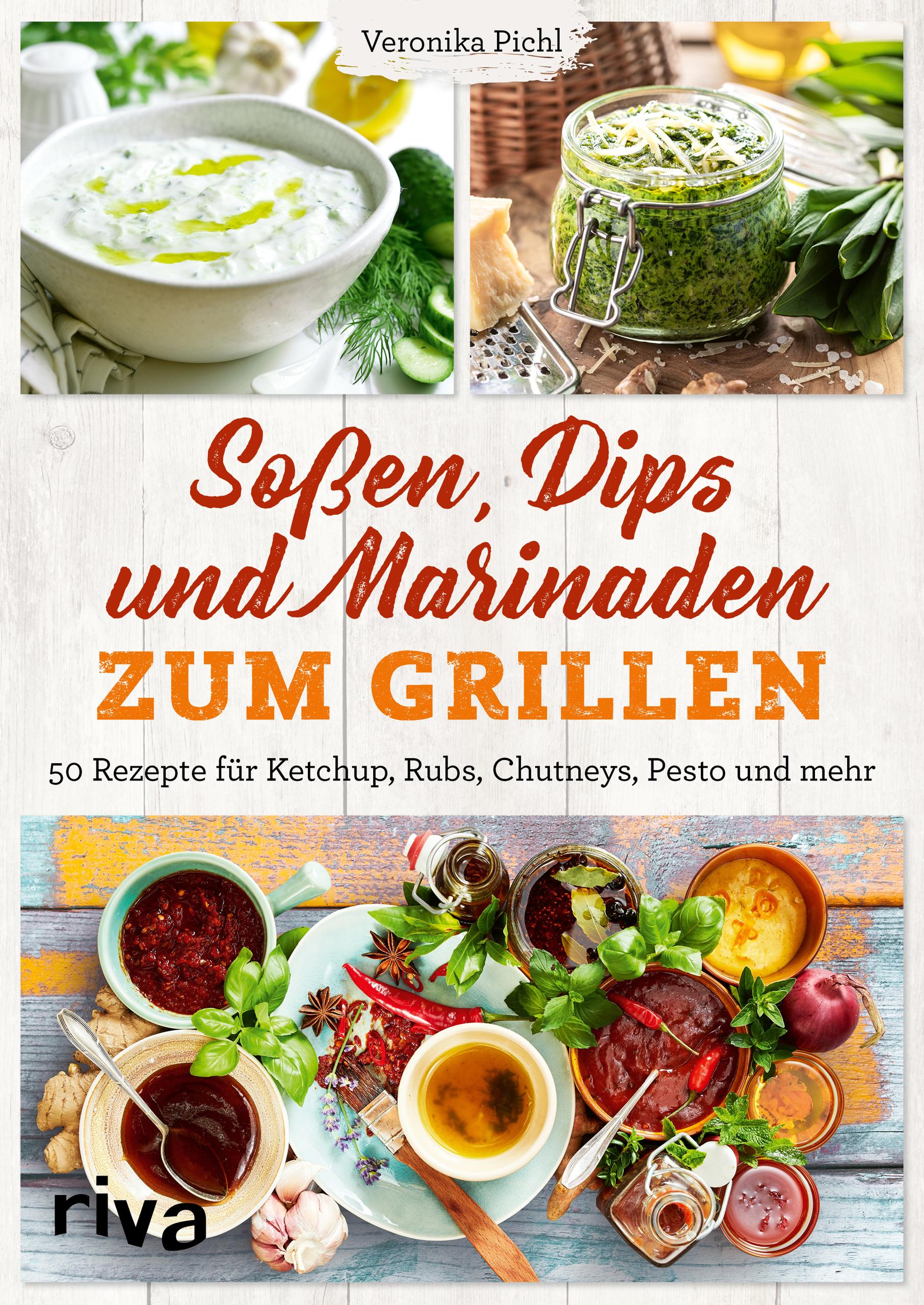 Soßen, Dips und Marinaden zum Grillen