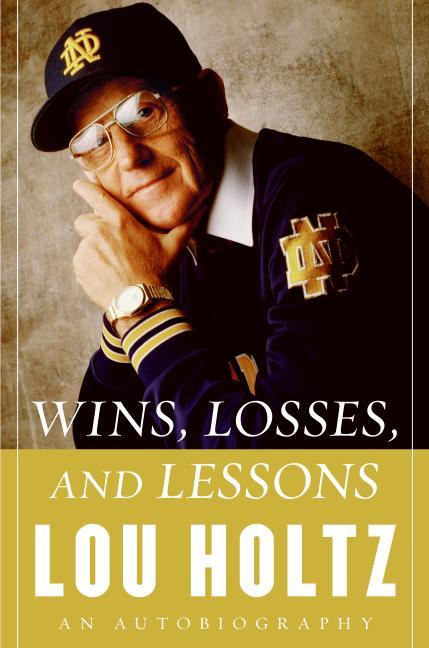 Wins, Losses, and Lessons