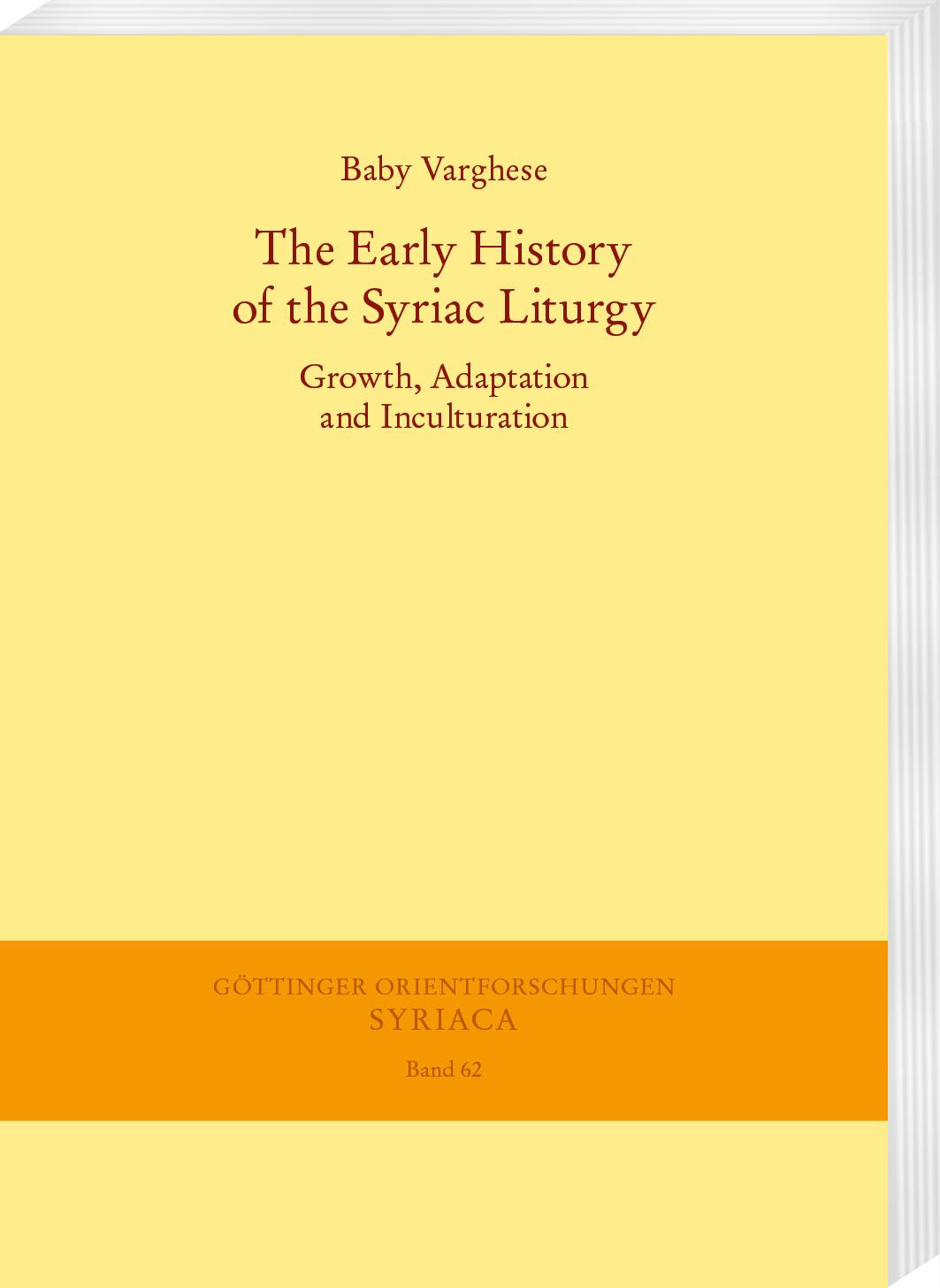 The Early History of the Syriac Liturgy