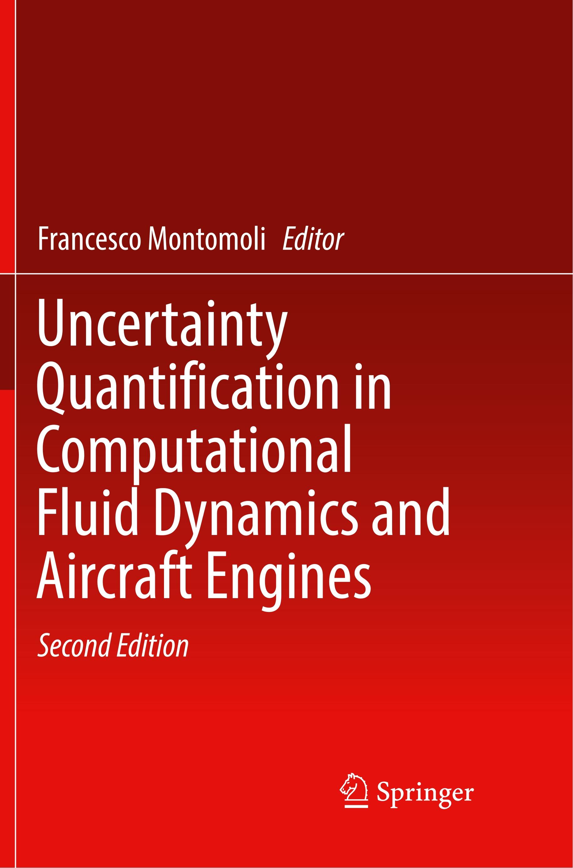 Uncertainty Quantification in Computational Fluid Dynamics and Aircraft Engines