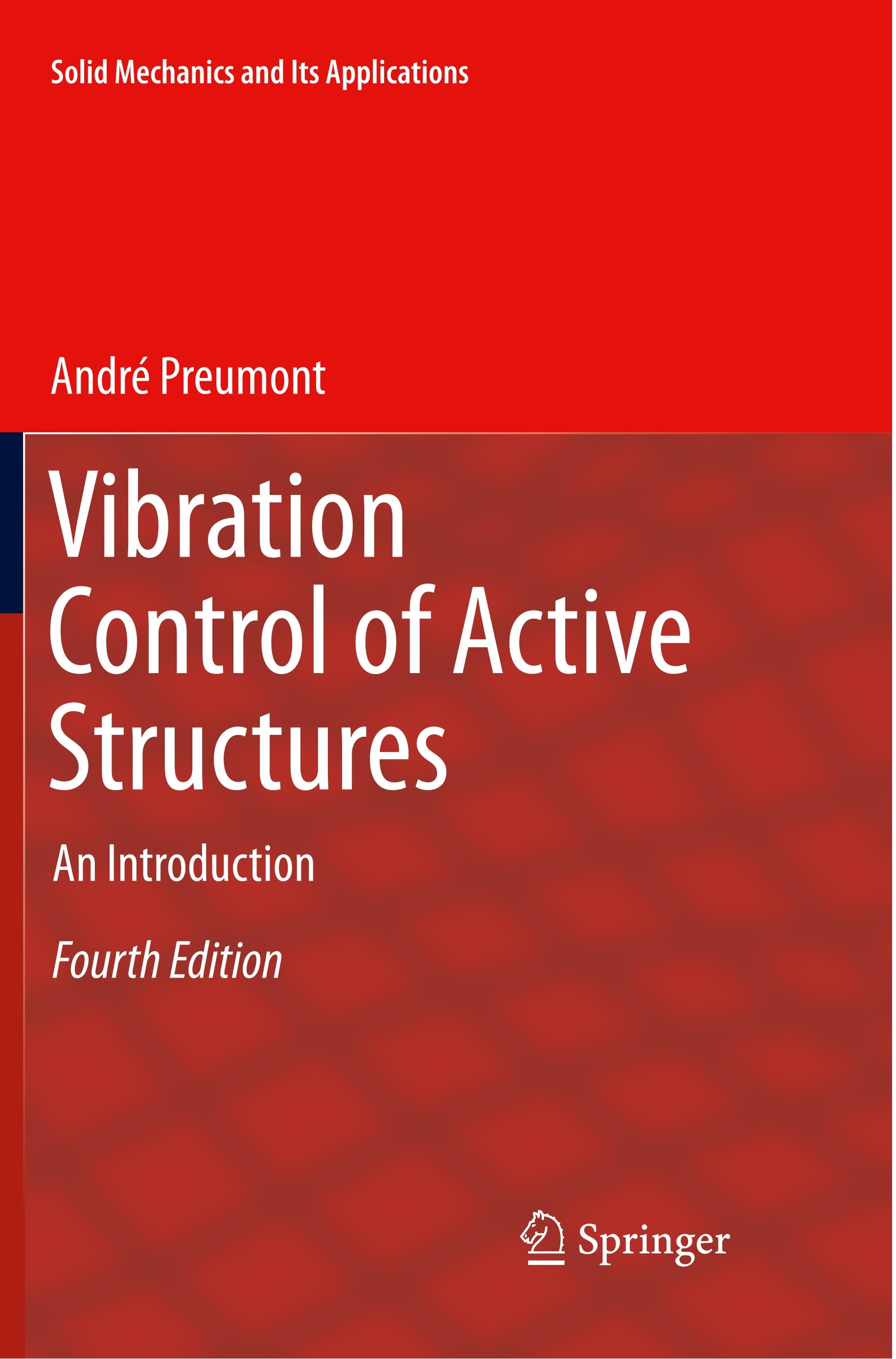 Vibration Control of Active Structures