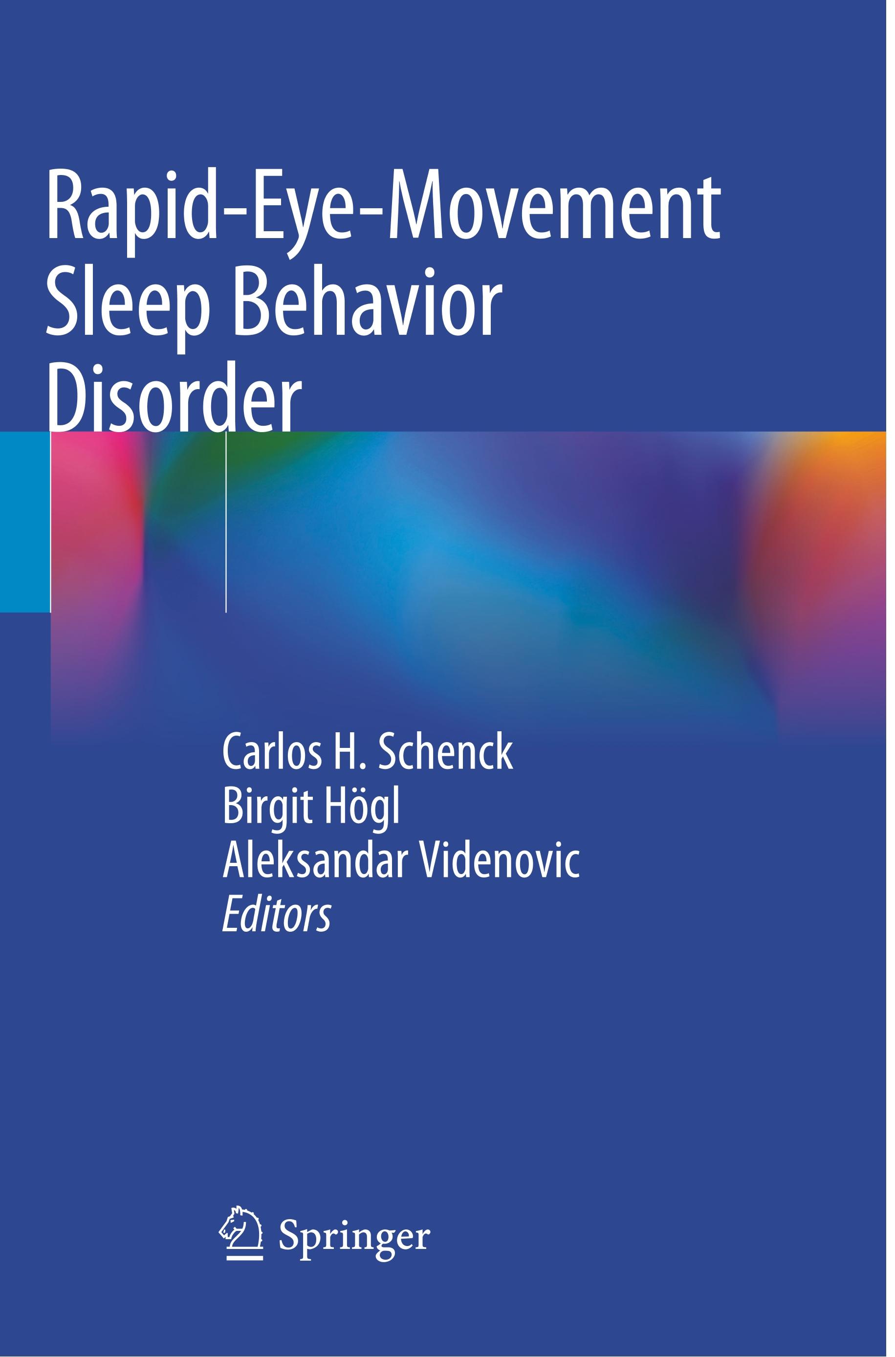 Rapid-Eye-Movement Sleep Behavior Disorder