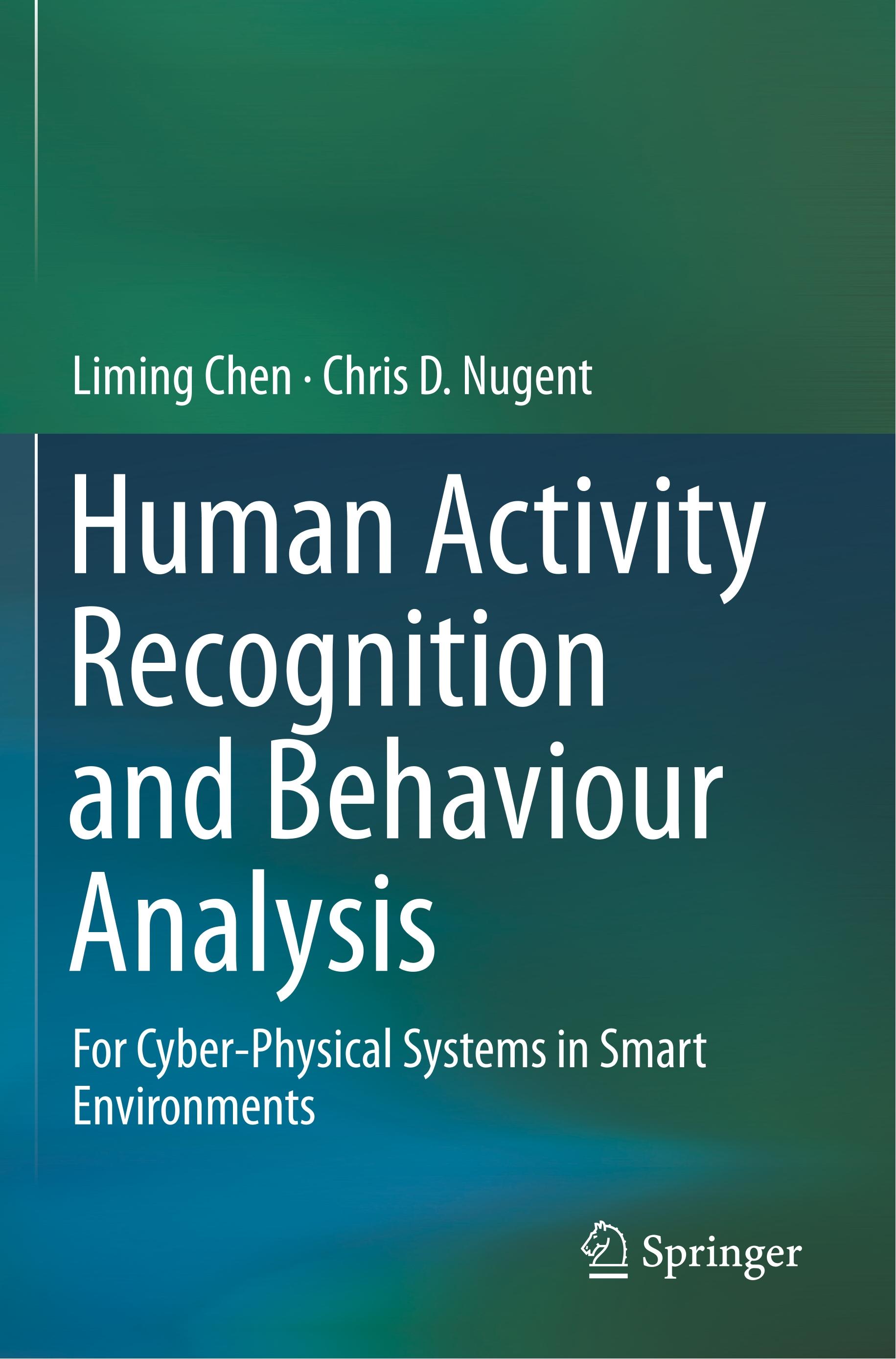 Human Activity Recognition and Behaviour Analysis