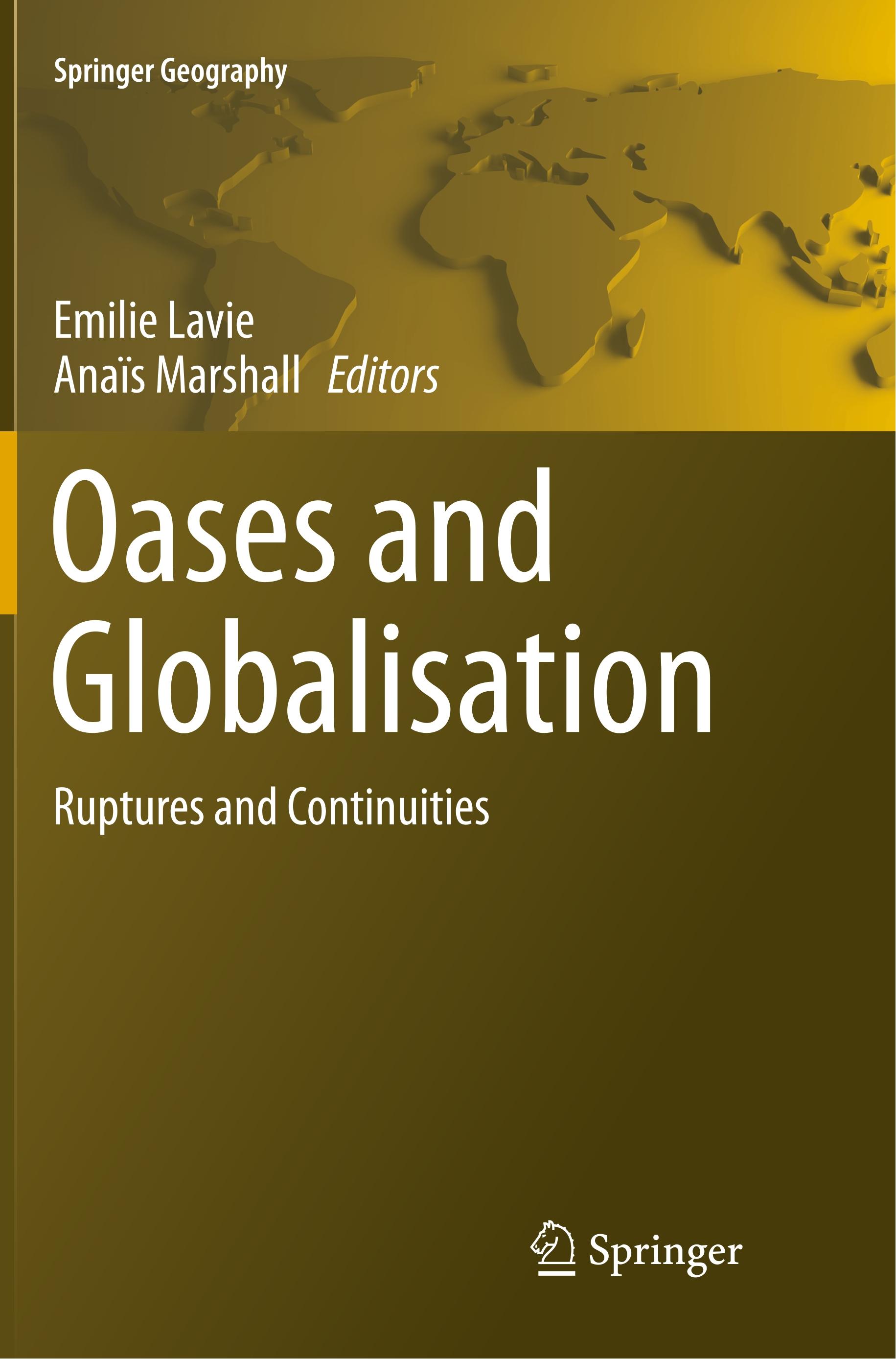 Oases and Globalization