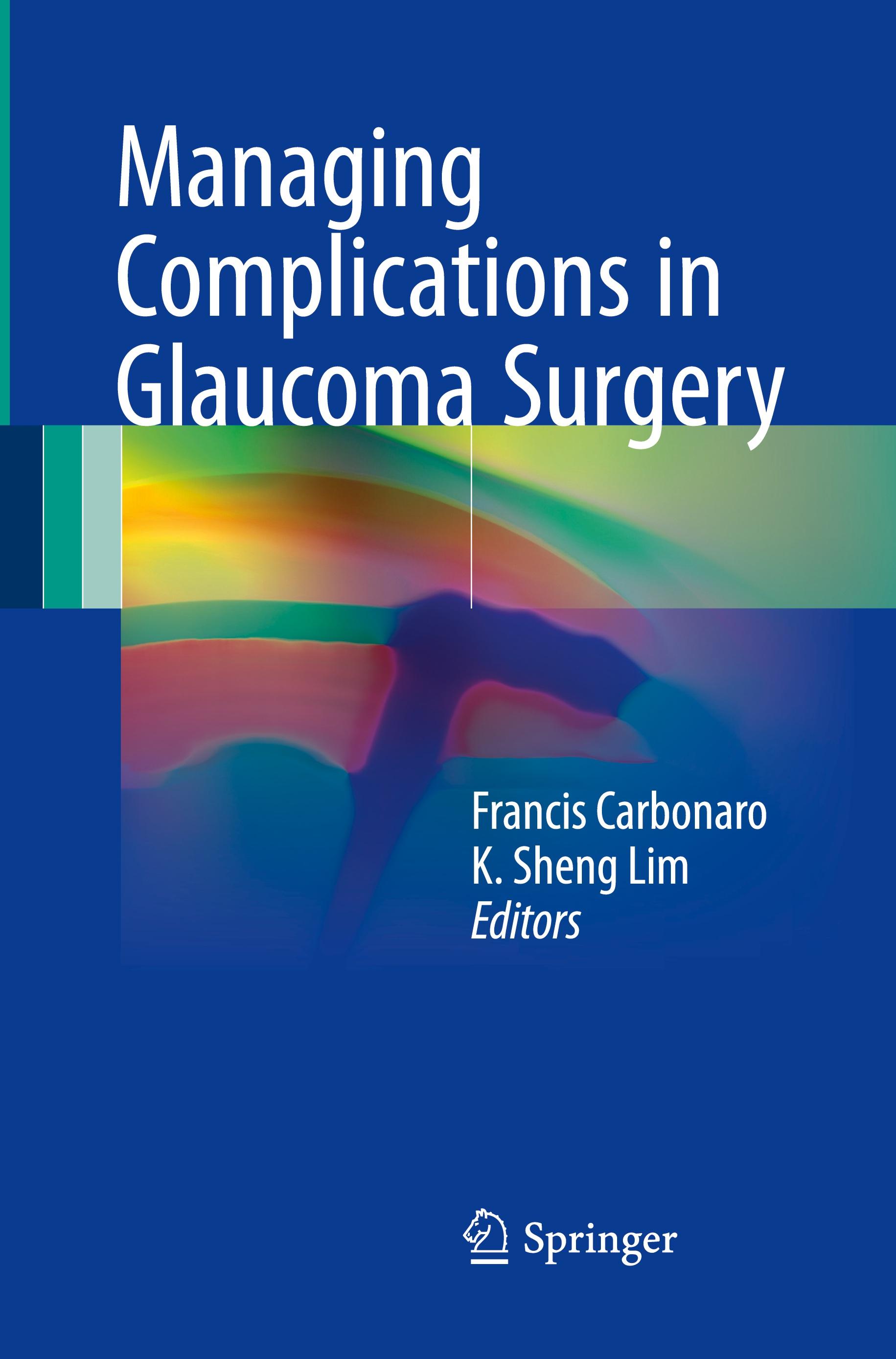 Managing Complications in Glaucoma Surgery