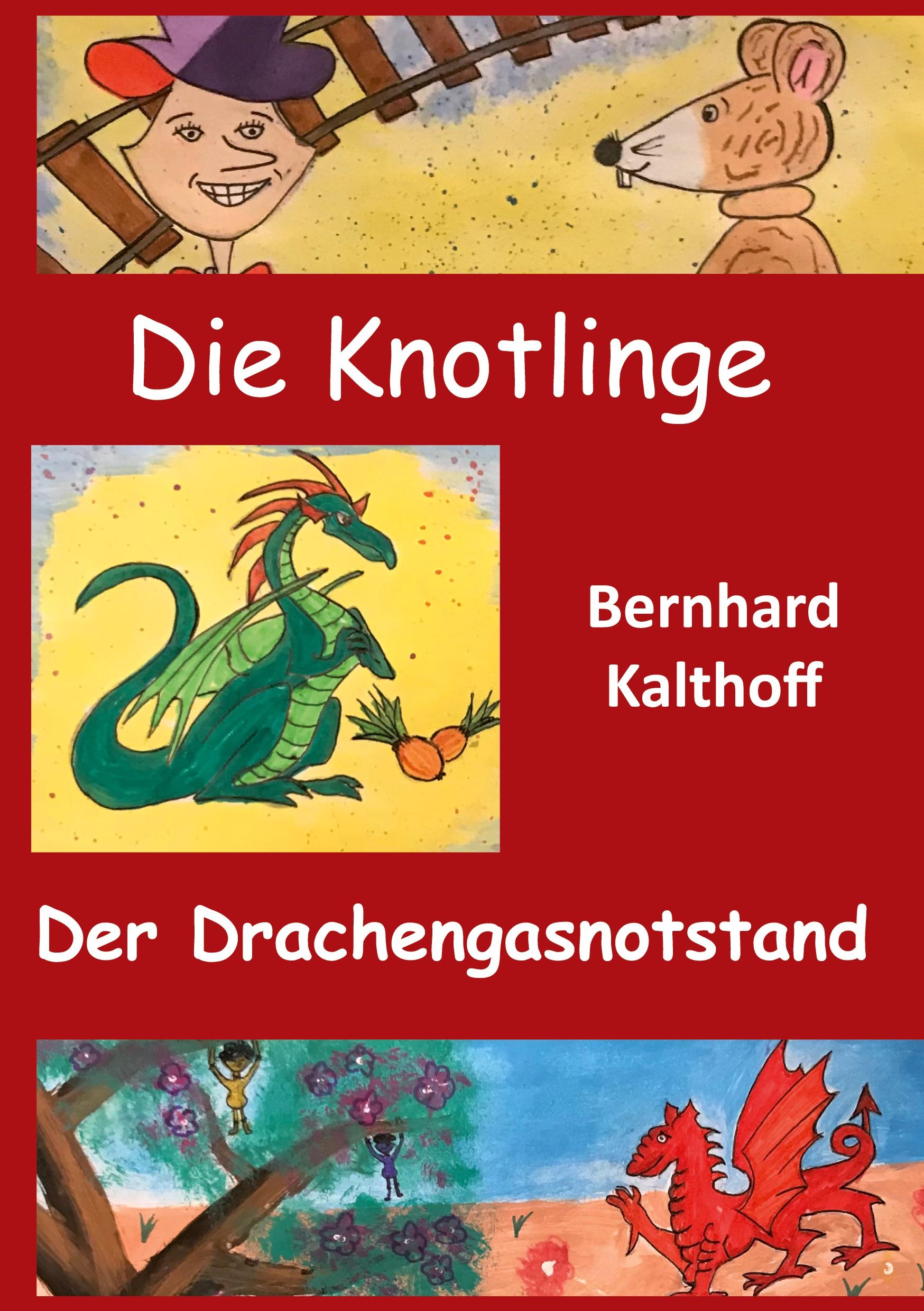 Die Knotlinge - Der Drachengasnotstand