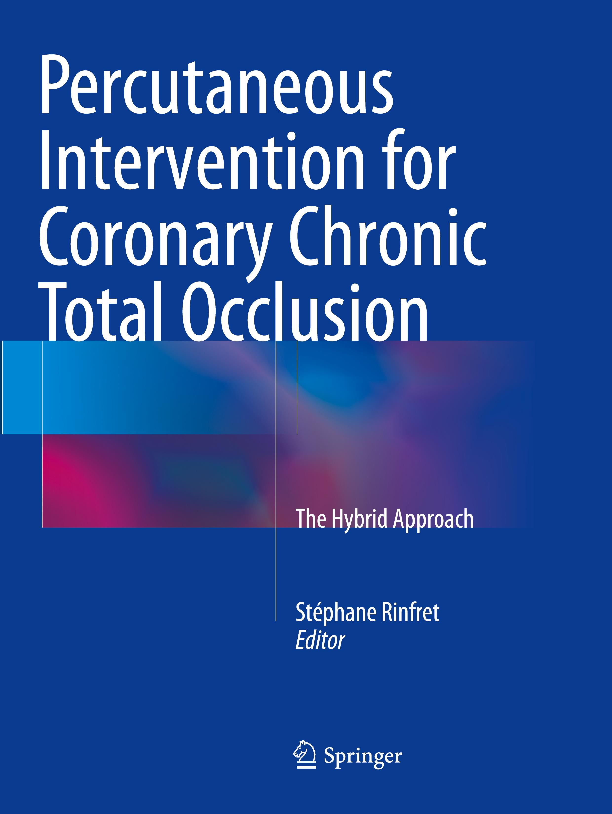 Percutaneous Intervention for Coronary Chronic Total Occlusion