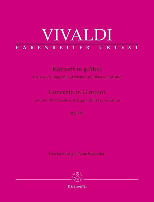 Konzert für zwei Violoncelli, Streicher und Basso continuo g-Moll RV 531