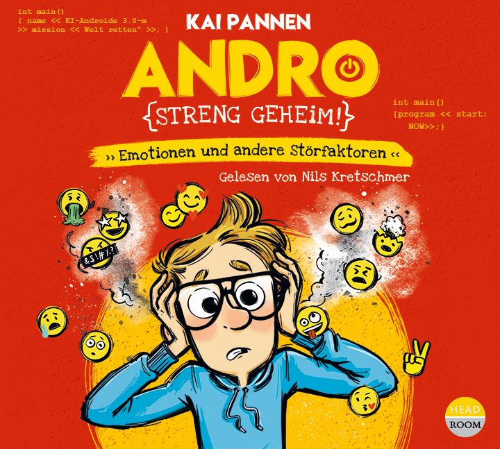 Andro, streng geheim! - Emotionen und andere Störfaktoren (Teil 2)