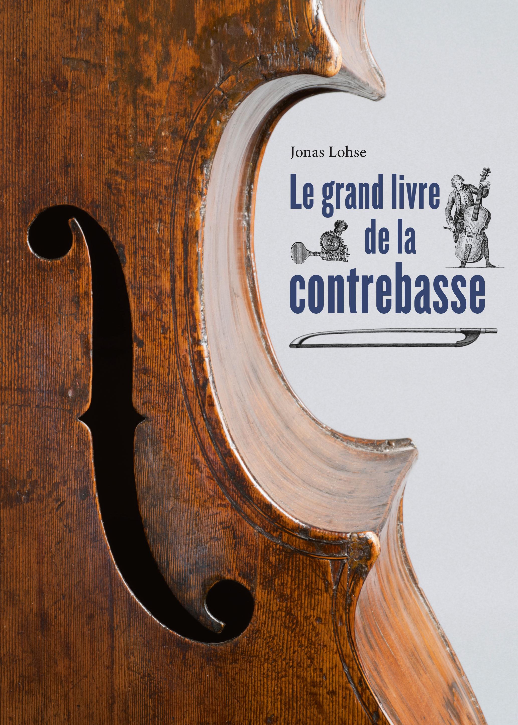 Le grand livre de la contrebasse