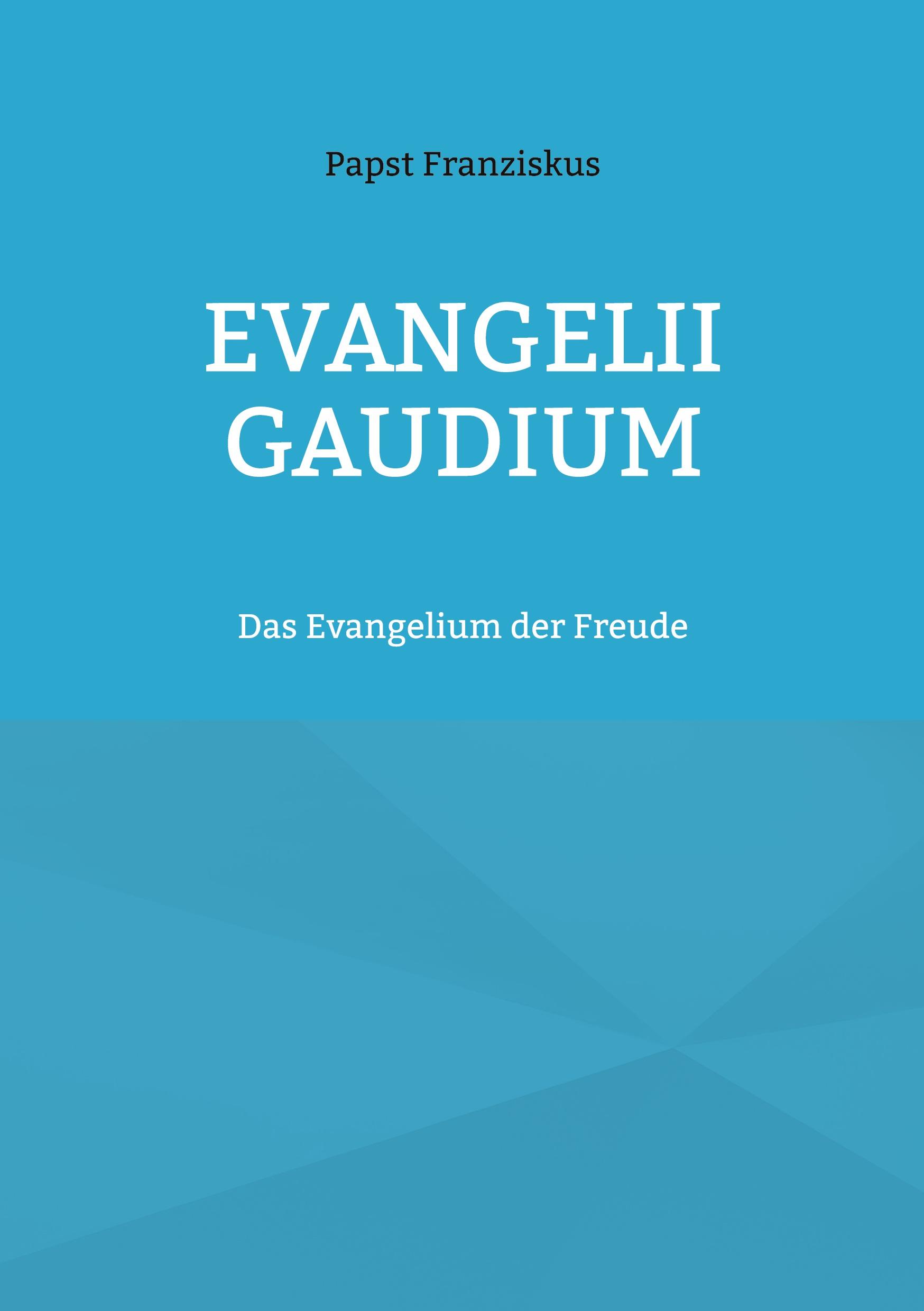 EVANGELII GAUDIUM