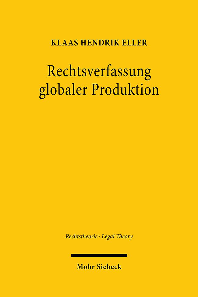 Rechtsverfassung globaler Produktion