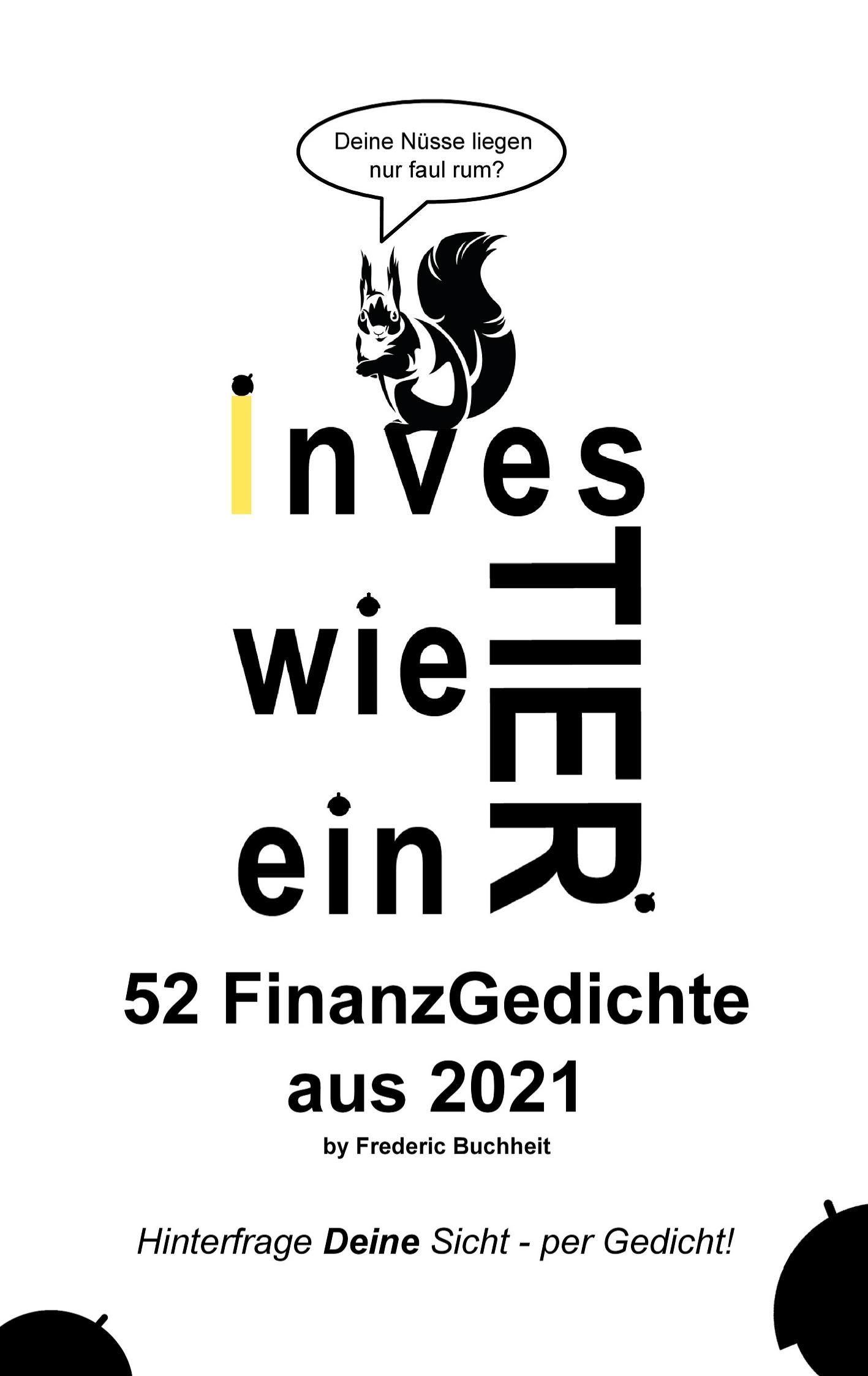 Investier wie ein Tier 52 FinanzGedichte aus 2021 by Frederic Buchheit