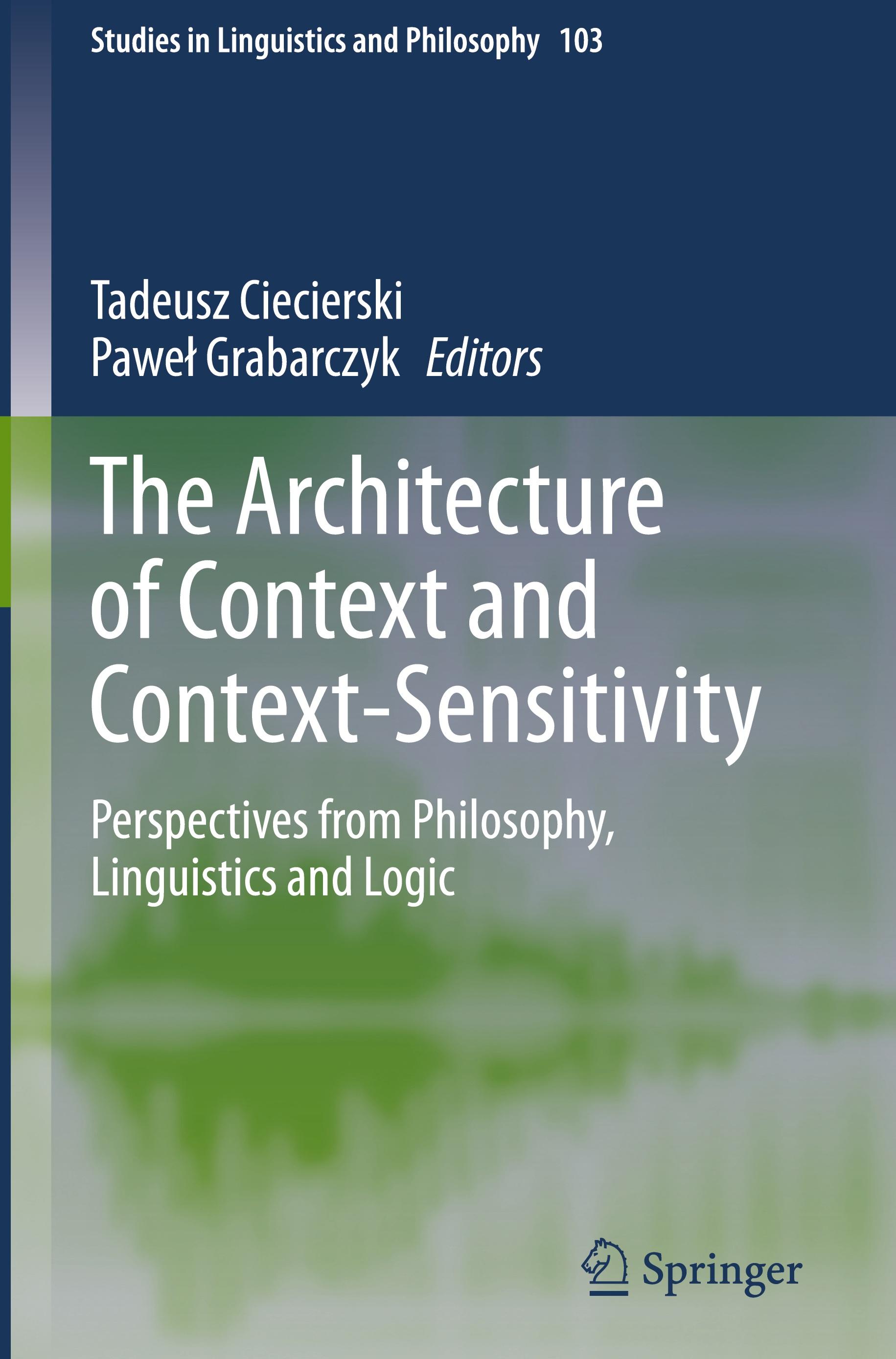 The Architecture of Context and Context-Sensitivity